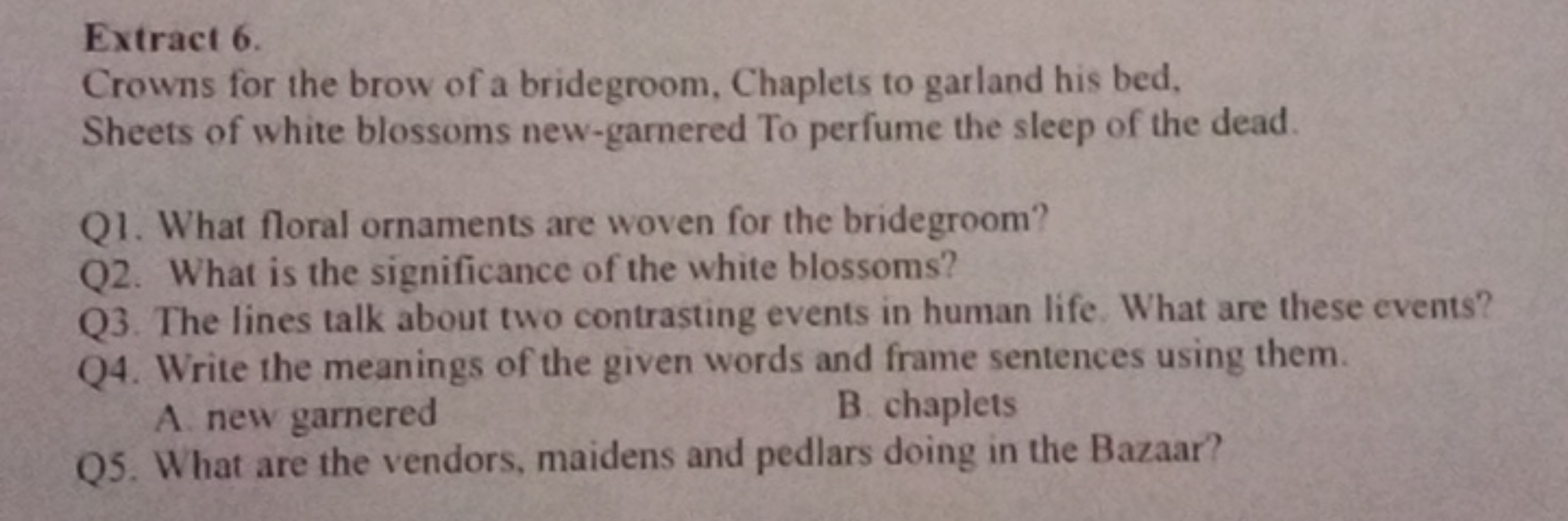 Extract 6.
Crowns for the brow of a bridegroom, Chaplets to garland hi