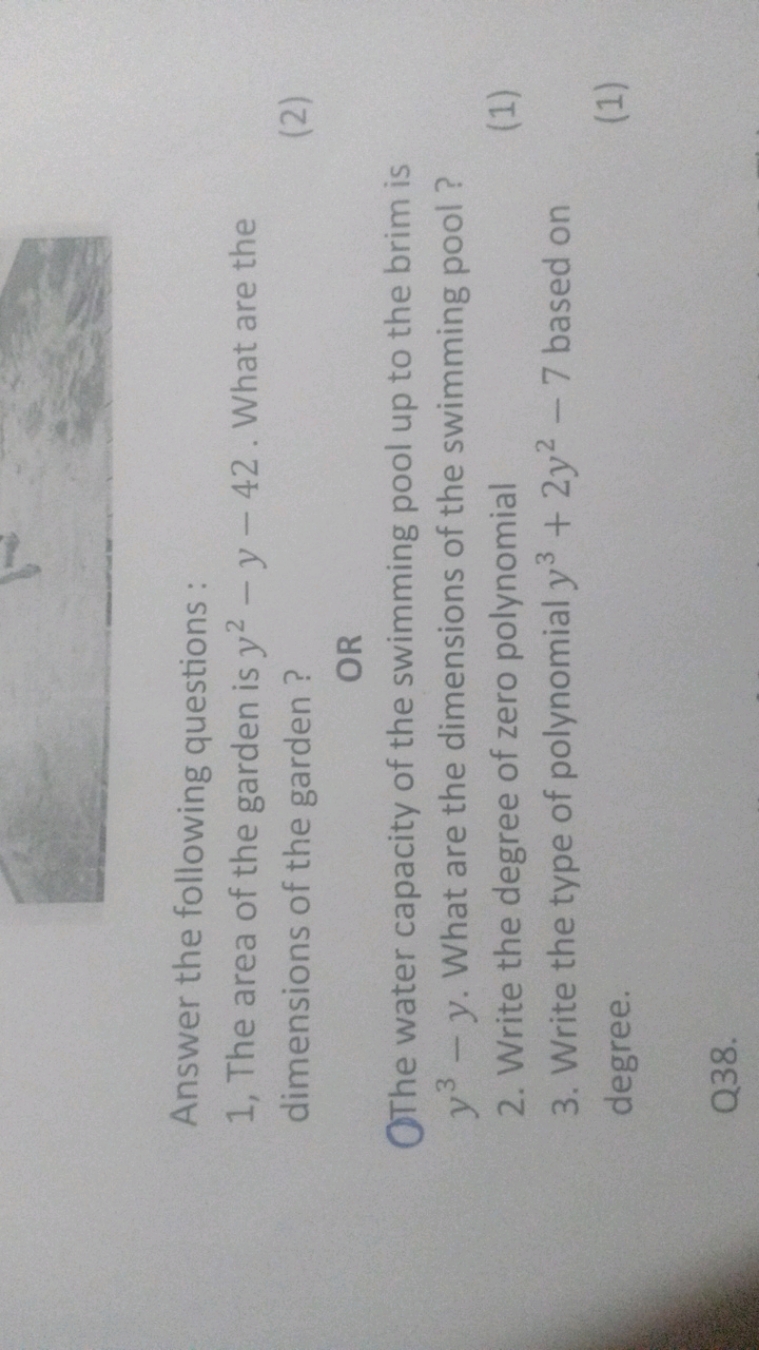 Answer the following questions :
1 , The area of the garden is y2−y−42