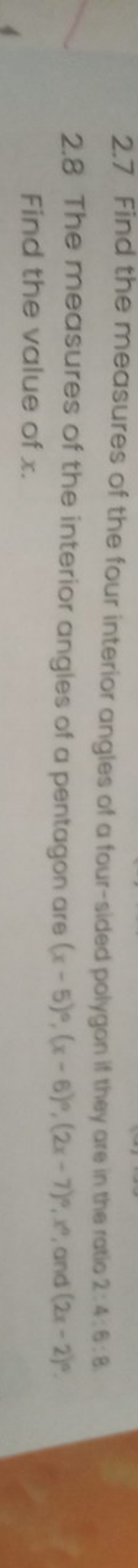 2.7 Find the measures of the four interior angles of a four-sided poly