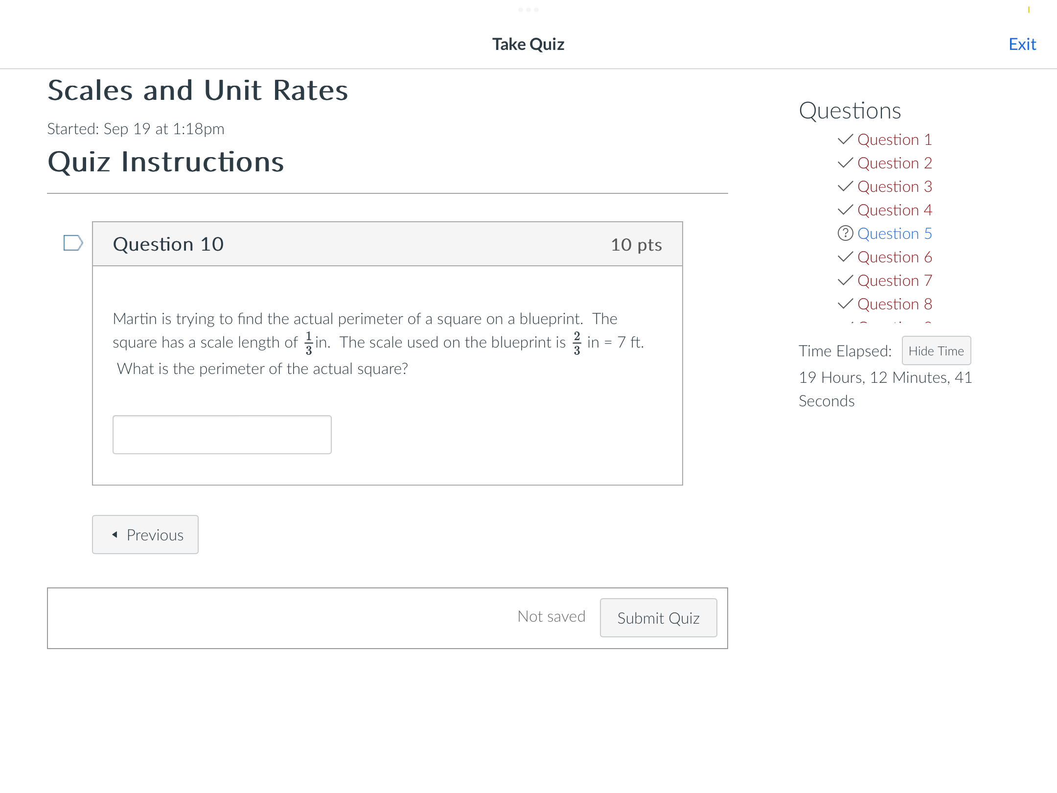 Take Quiz
Exit
Scales and Unit Rates
Started: Sep 19 at 1:18pm
Quiz In