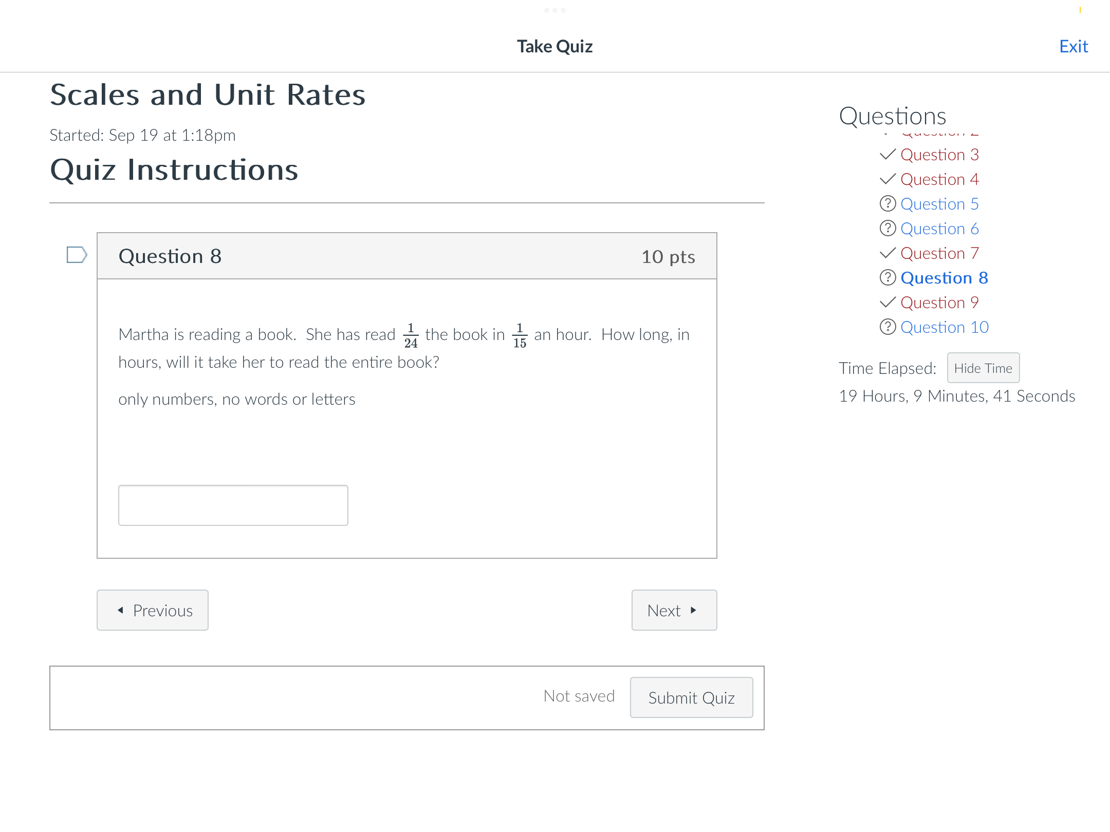 Take Quiz
Exit
Scales and Unit Rates
Started: Sep 19 at 1:18pm
Quiz In