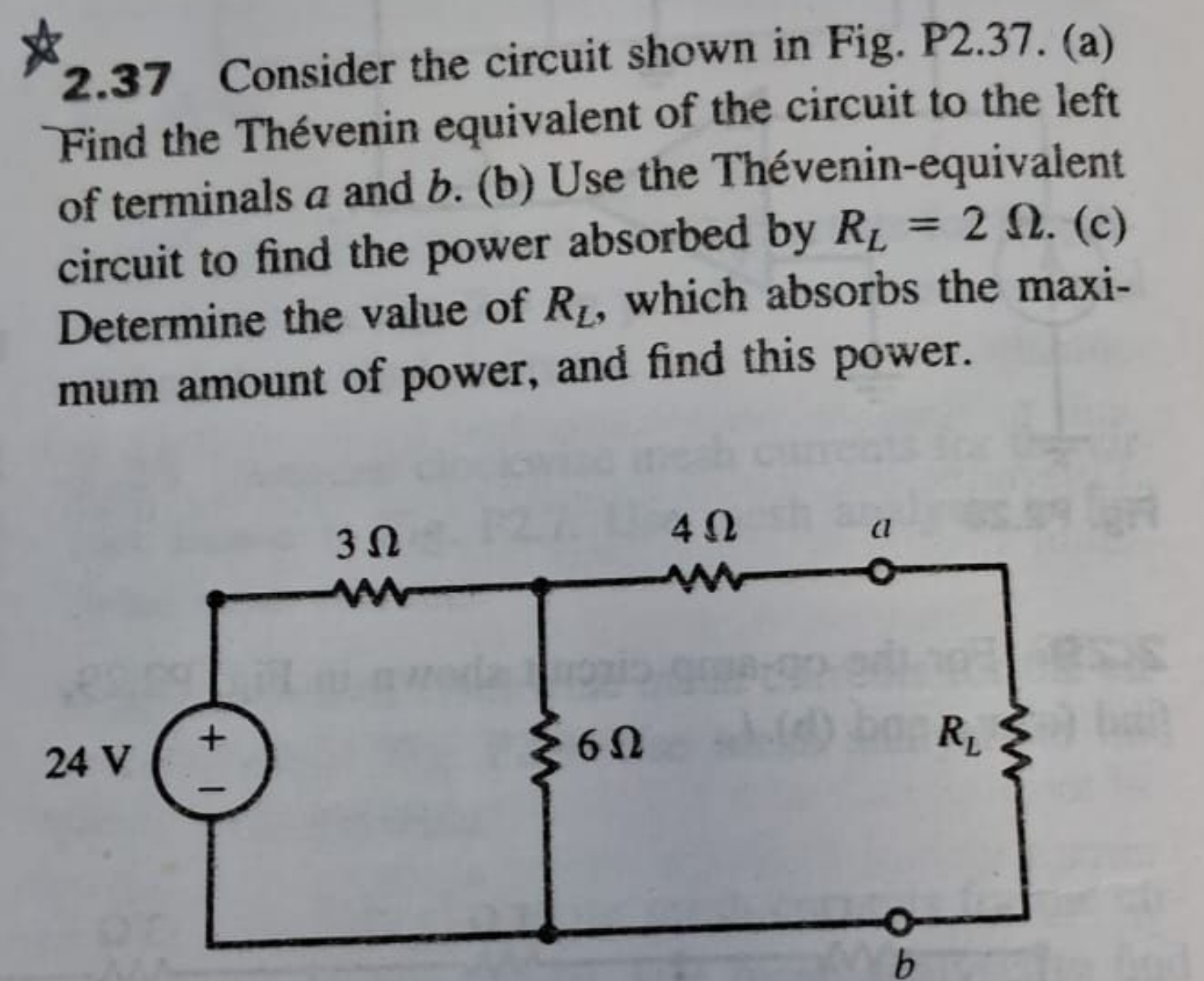 2.37 Consider the circuit shown in Fig. P2.37. (a) Find the Thévenin e