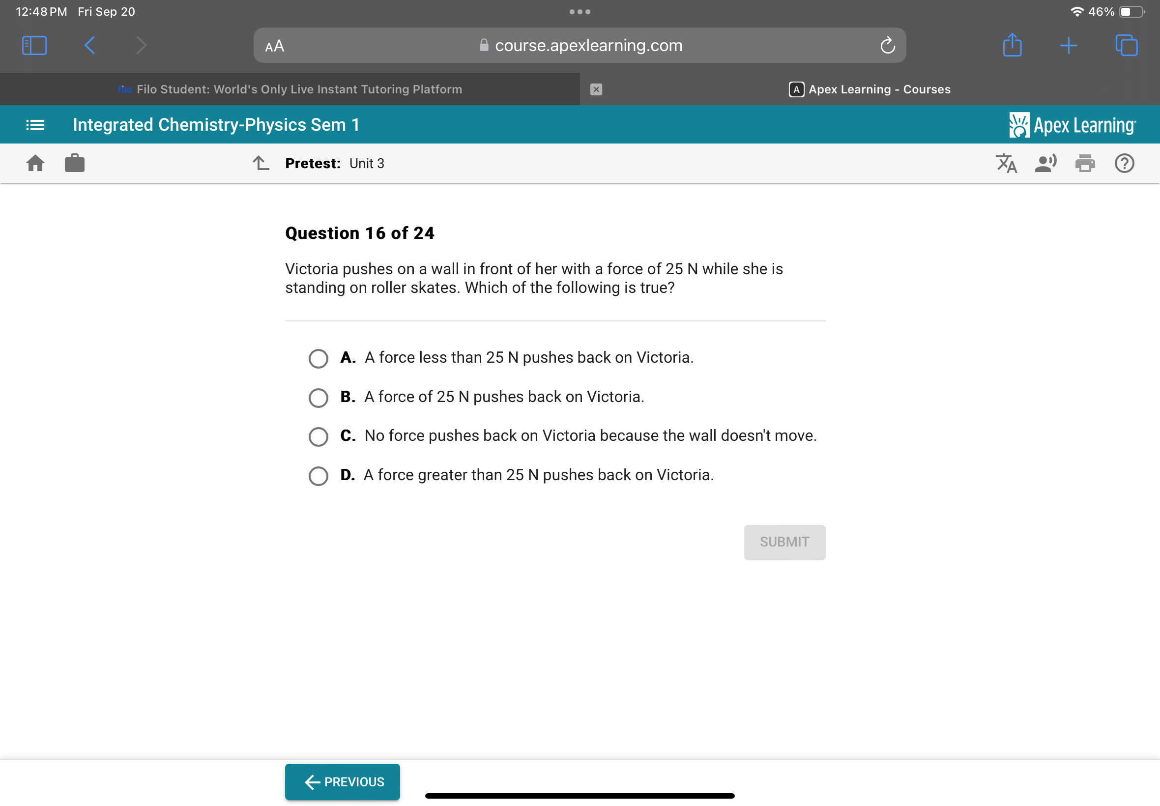 12:48 PM Fri Sep 20
46%
AA
course.apexlearning.com
filo Filo Student: 