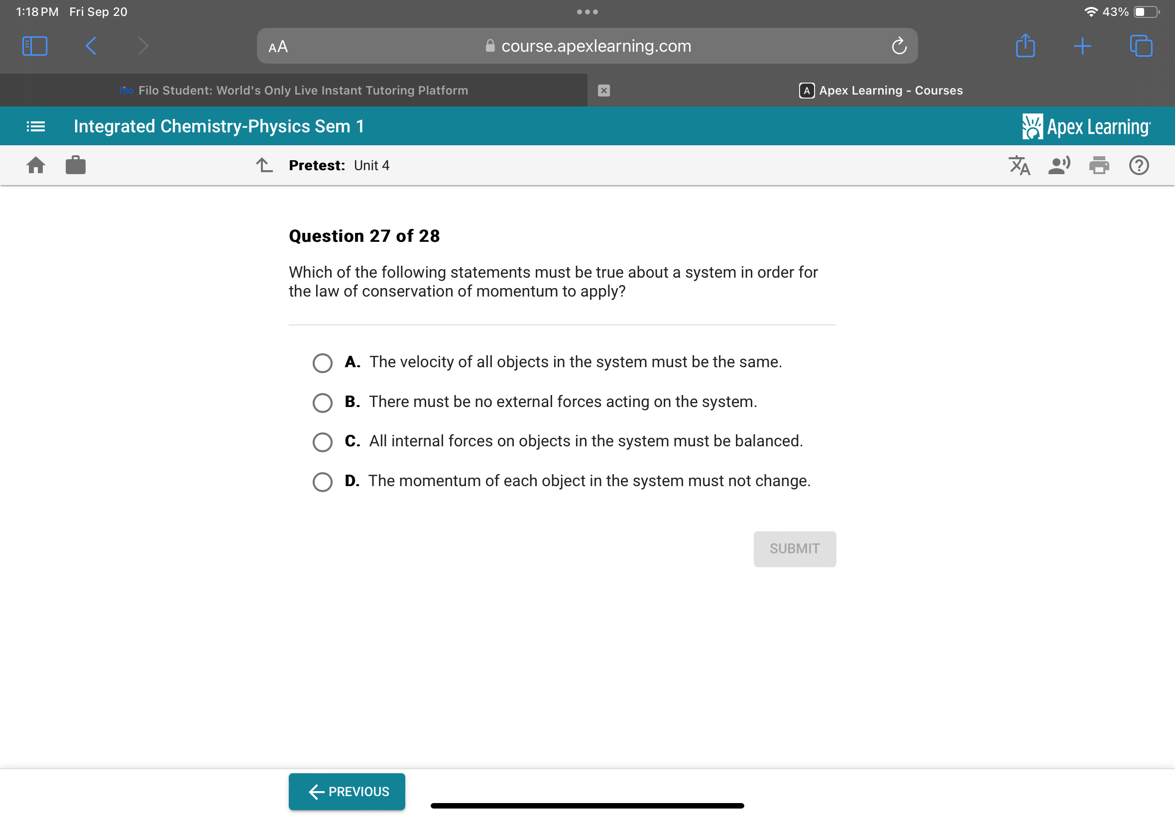 1:18 PM Fri Sep 20
43%
AA
course.apexlearning.com
filo Filo Student: W