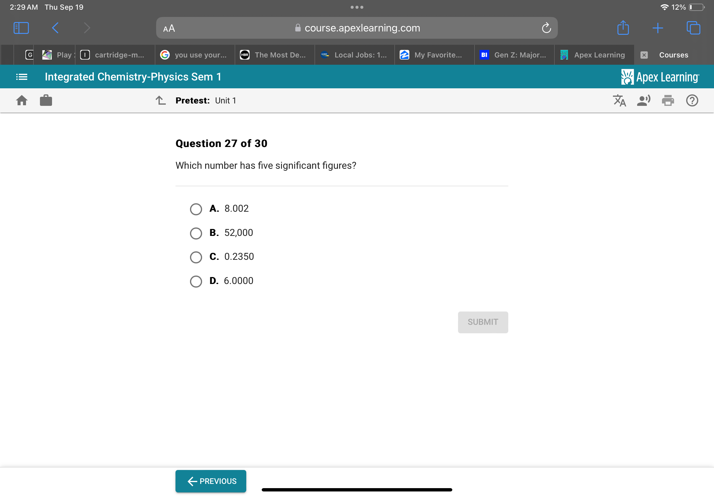 2:29 AM Thu Sep 19
12%
AA
course.apexlearning.com
Play
cartridge-m...
