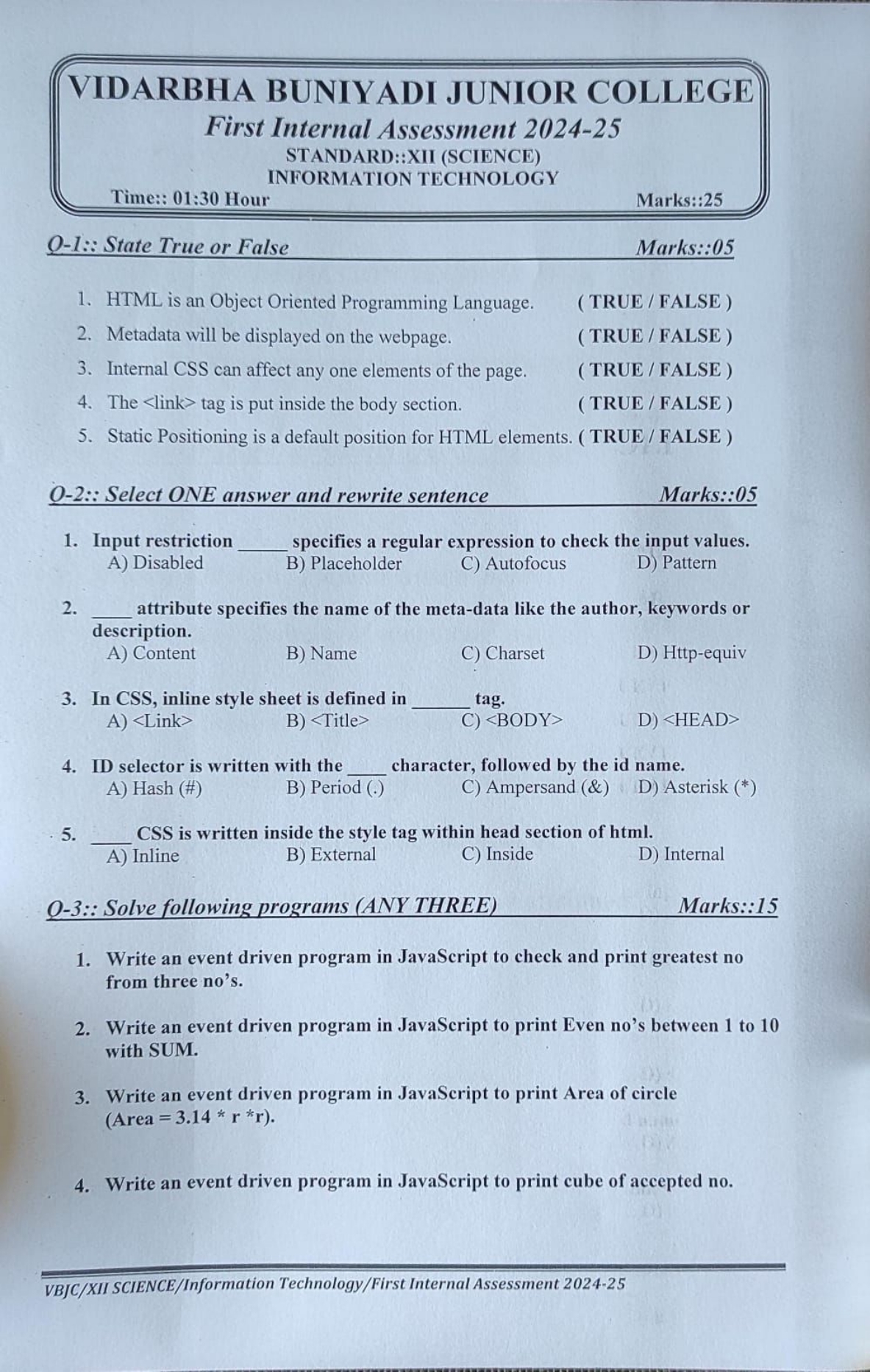 VIDARBHA BUNIYADI JUNIOR COLLEGE
First Internal Assessment 2024-25
STA