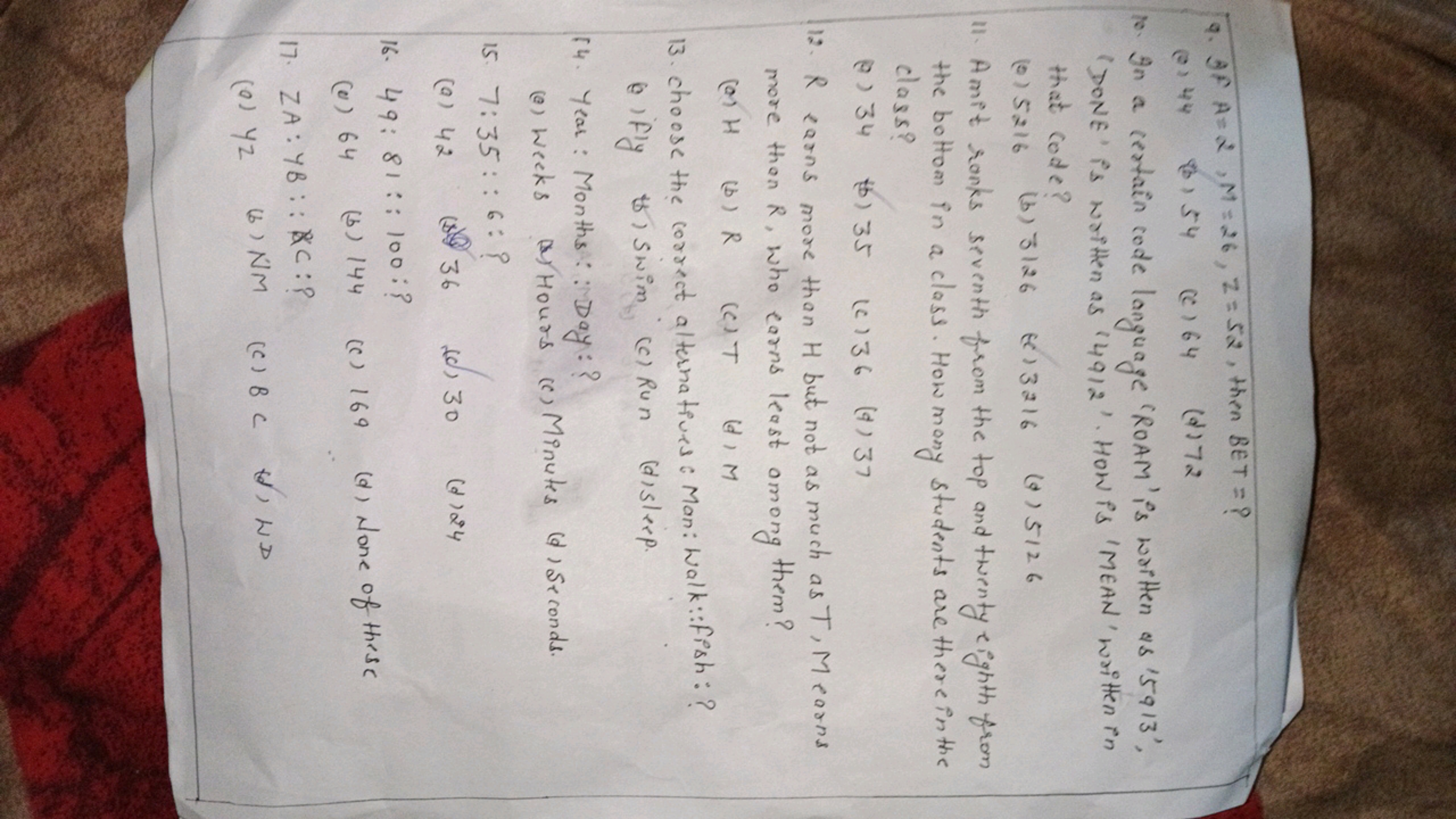 9. AF A=&M=26, 2=52, then BET =?
0144 $154 (C164 (172
to. In a certain