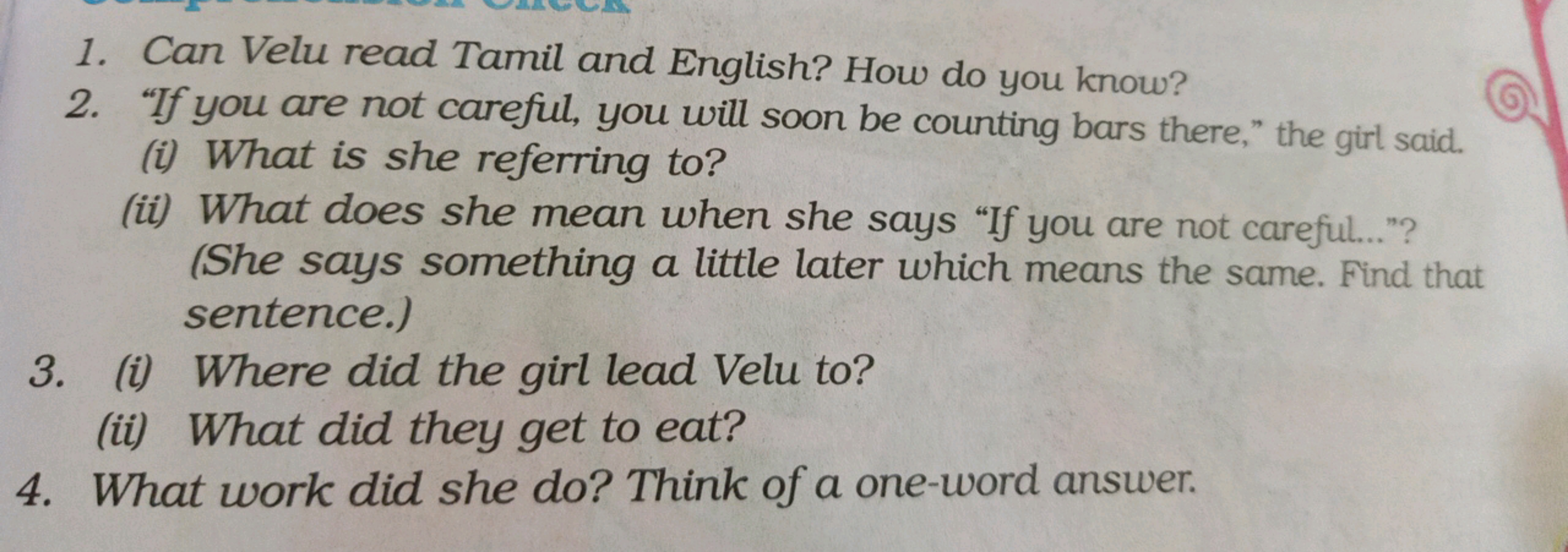 1. Can Velu read Tamil and English? How do you know?
2. "If you are no