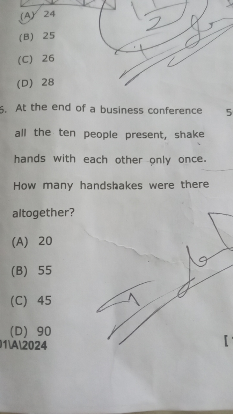 (A) 24
(B) 25
(C) 26
(D) 28
5. At the end of a business conference all