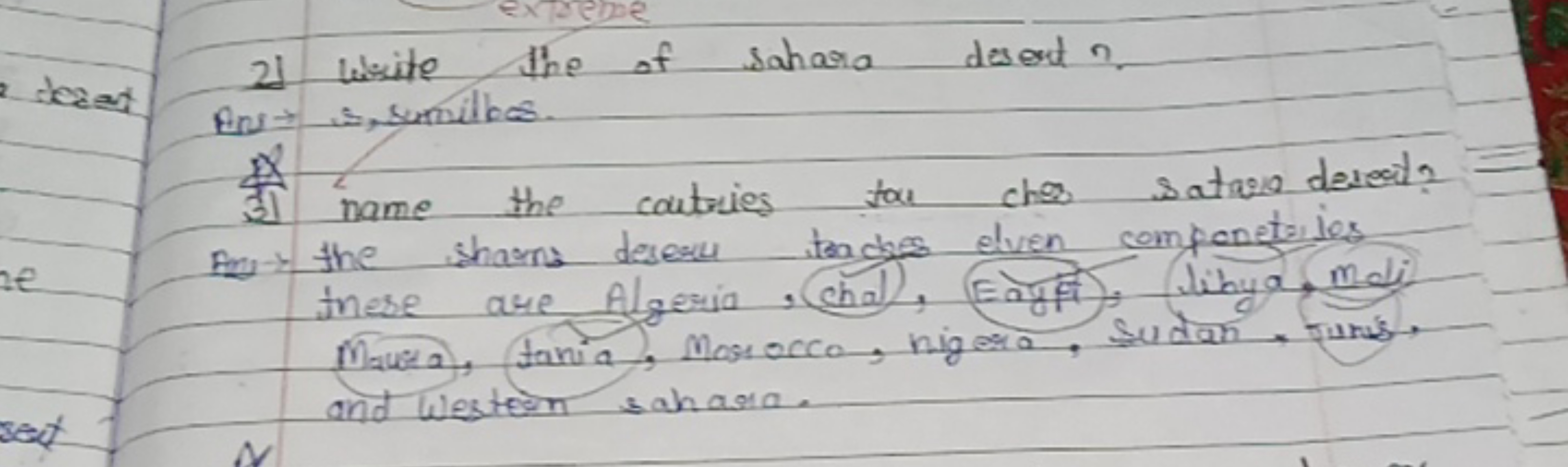 2) Write the of Sahara desent?

Ans → s, sumilbes.
(3) name the coutri