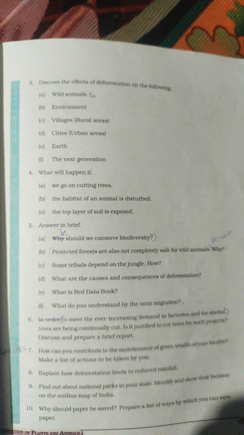 3. Diecuss the effects of deforestation on the following.
(a) Wild ani