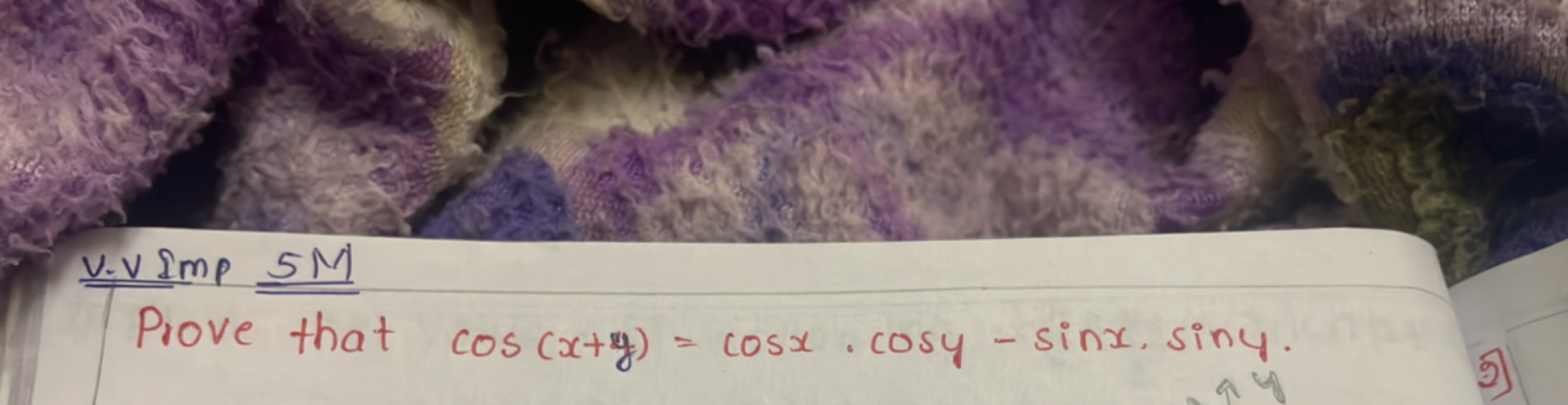 V.V Smp 5 M

Prove that cos(x+y)=cosx⋅cosy−sinx⋅siny.