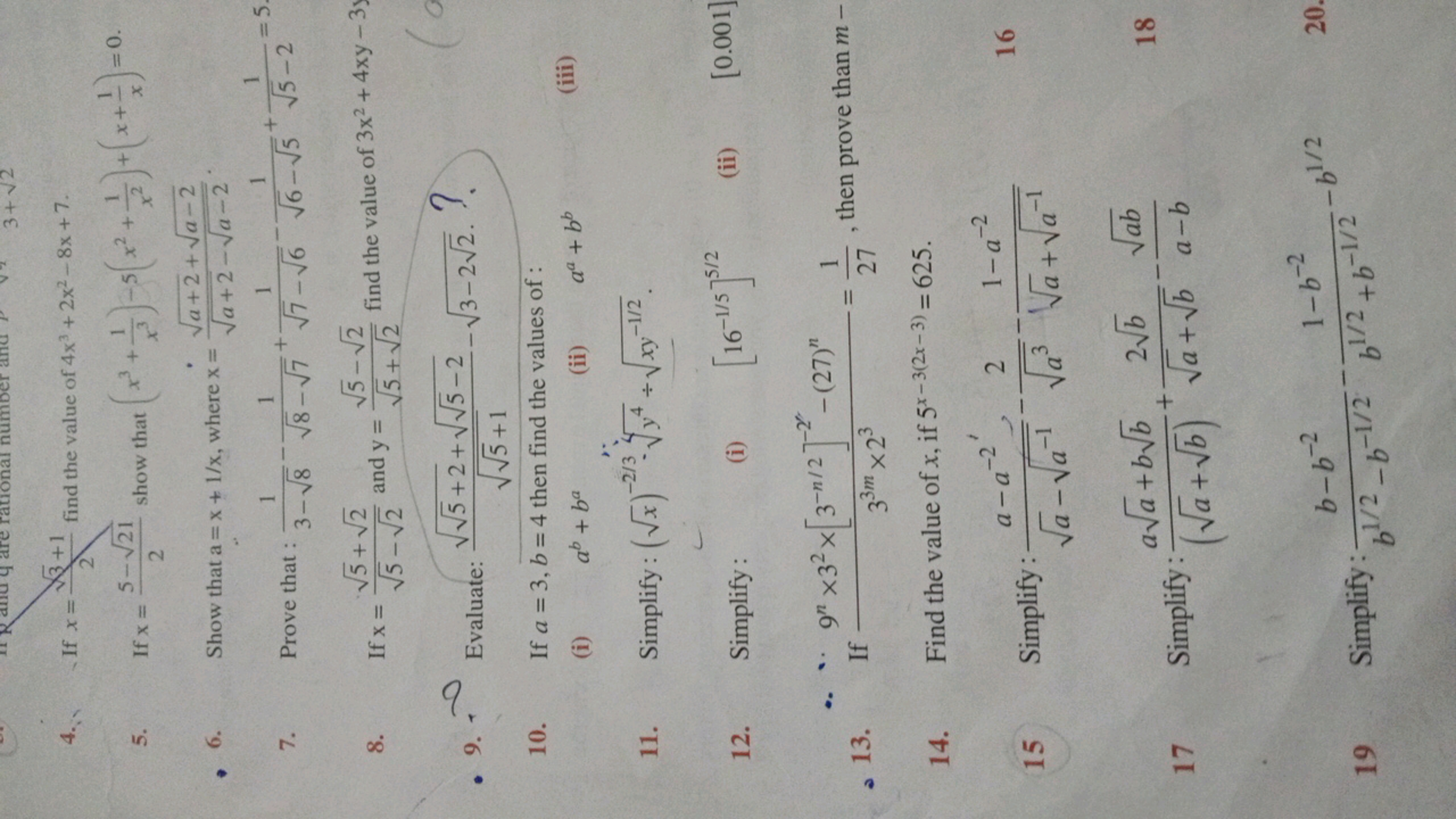 Randy are rational number and p 02 3+ √2
4.-
3+1
If x=
find the value 