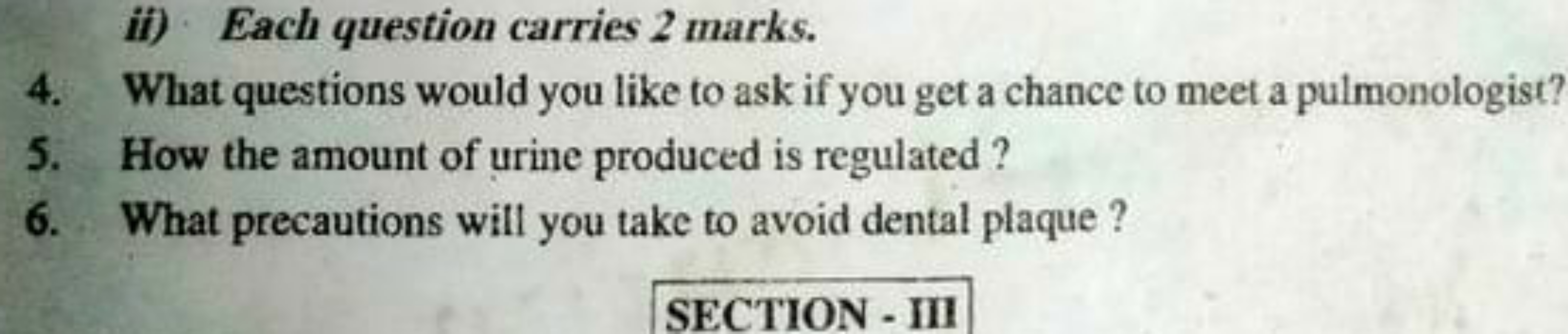 ii) Each question carries 2 marks.
4. What questions would you like to