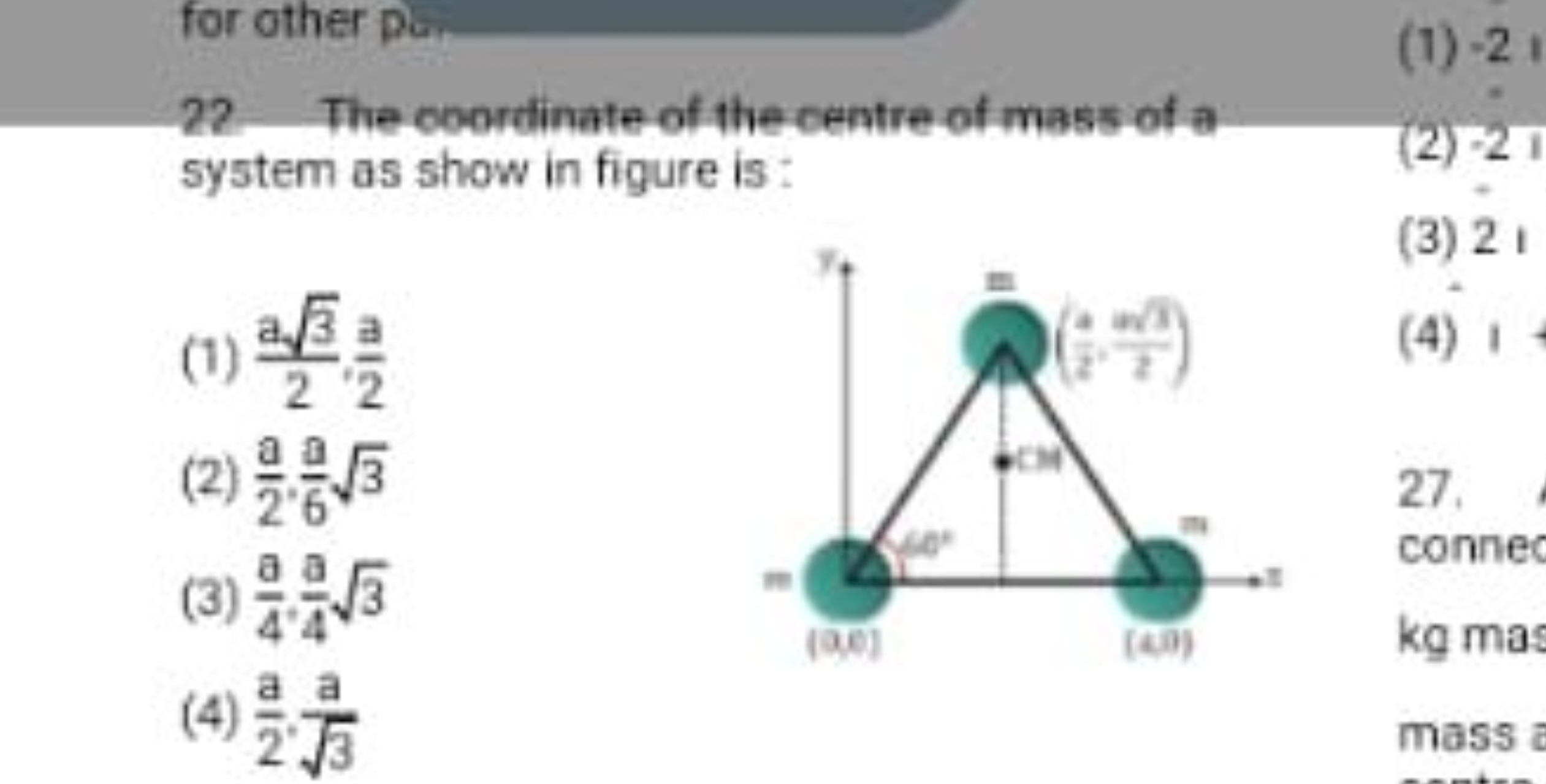 for other pas
(1) - 2 ।
22 The coordinate of the centre of mass of a s