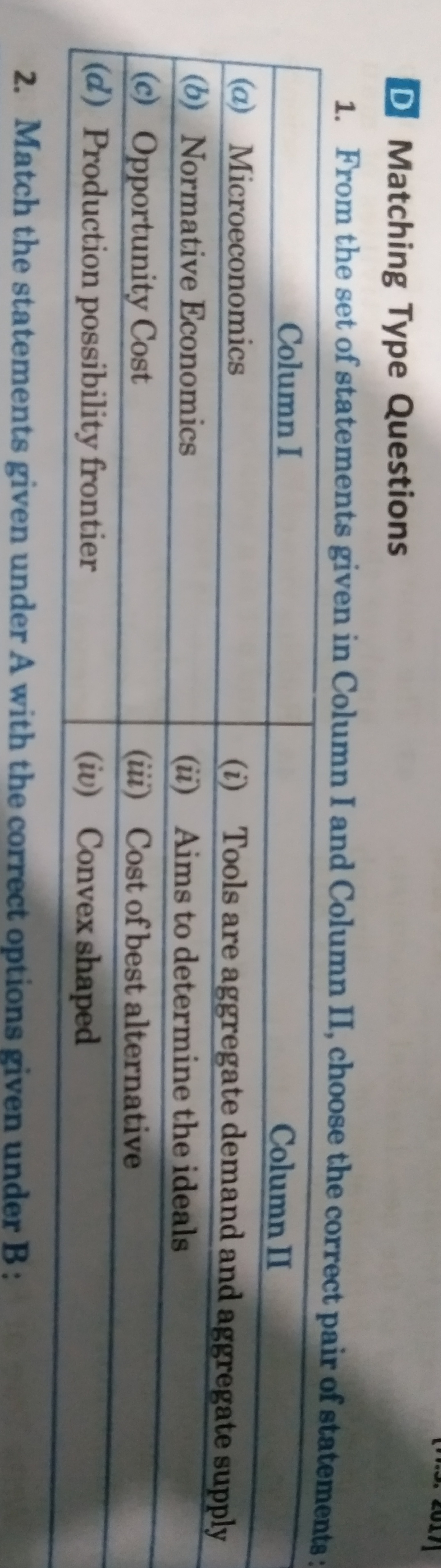 D Matching Type Questions
1. From the set of statements given in Colum