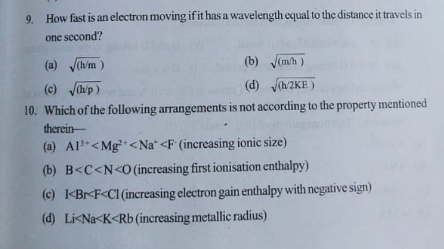 9. How fast is an electron moving if it has a wavelength equal to the 