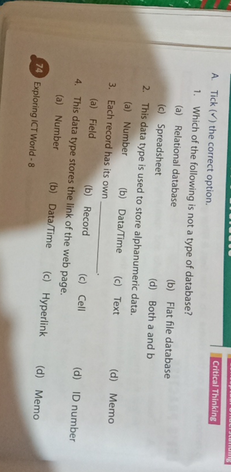 A. Tick (✓) the correct option.
Critical Thinking
1. Which of the foll