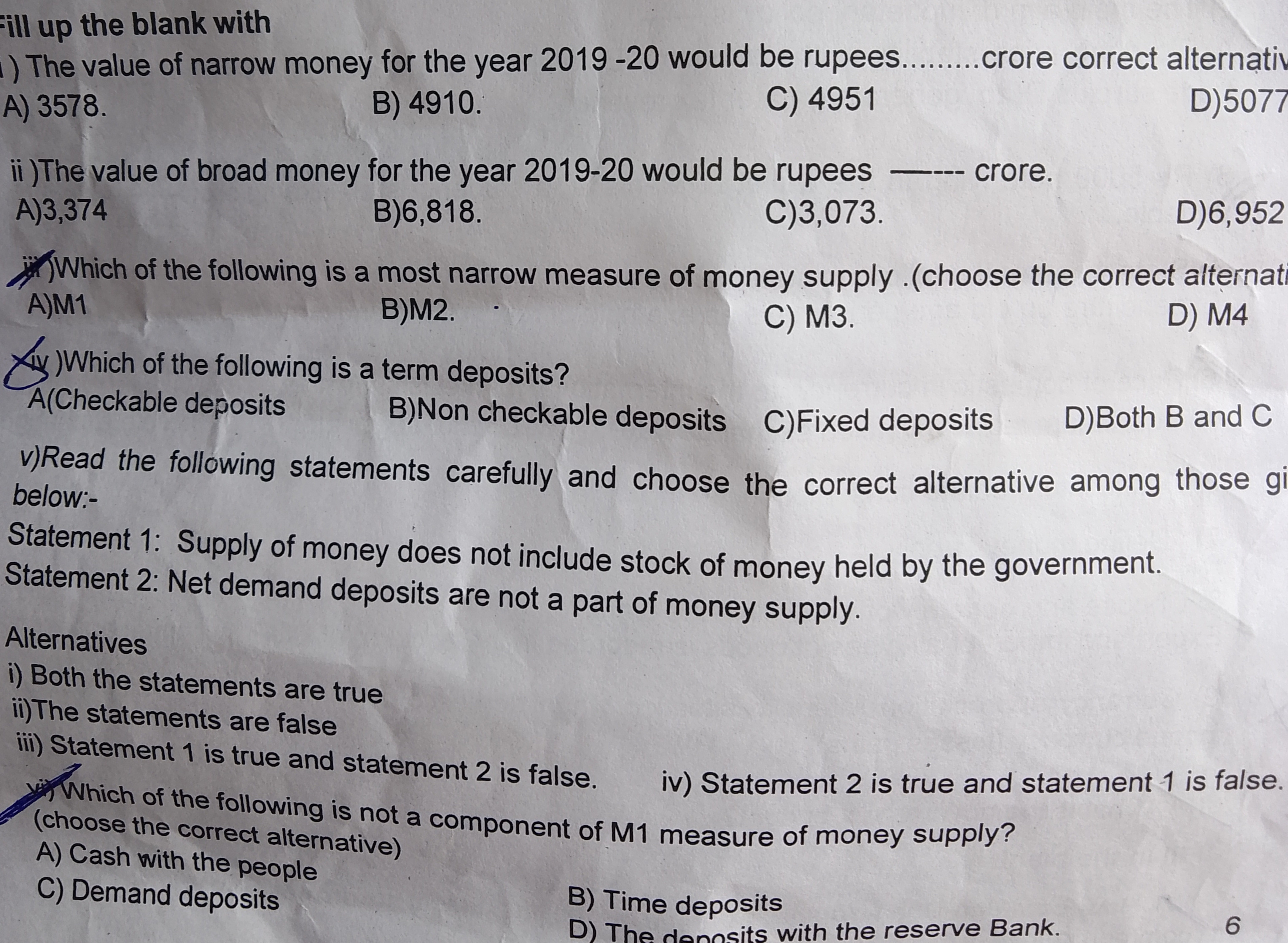 ill up the blank with
1) The value of narrow money for the year 2019 -