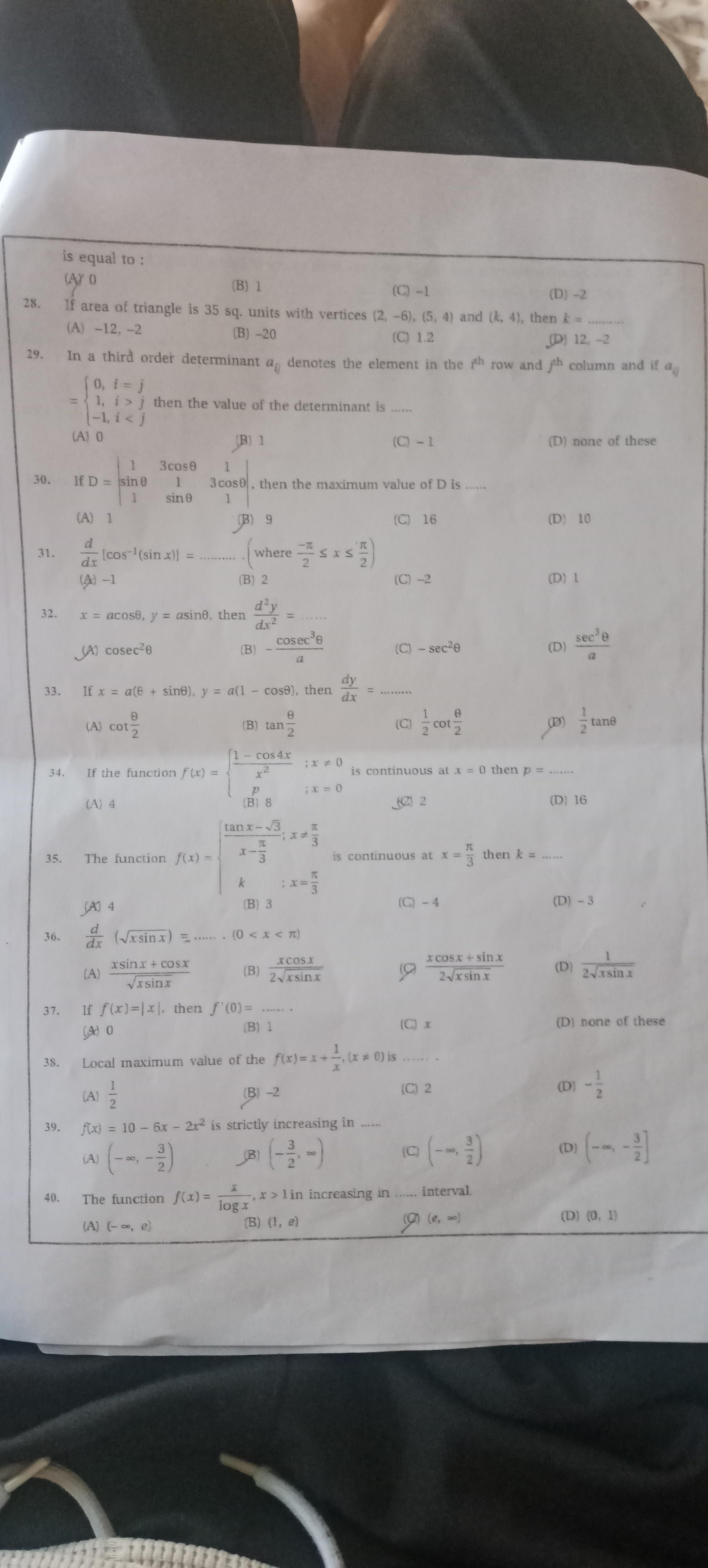 is equal to :
(AY O
(B) 1
(C) -1
(D) -2
28. If area of triangle is 35 