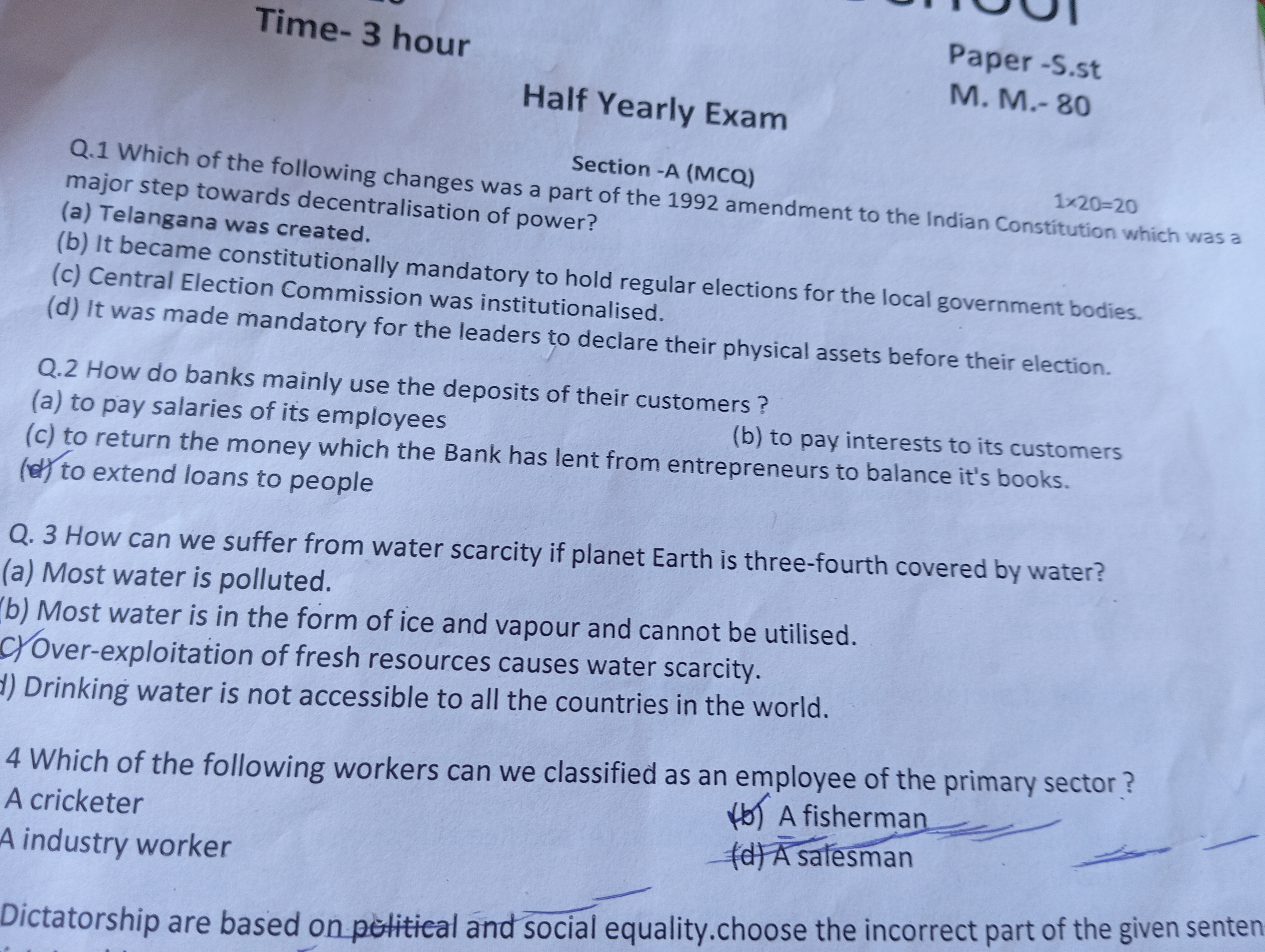 Time- 3 hour
Half Yearly Exam
Paper-S.st
M. M.- 80

Section-A (MCQ)
Q.