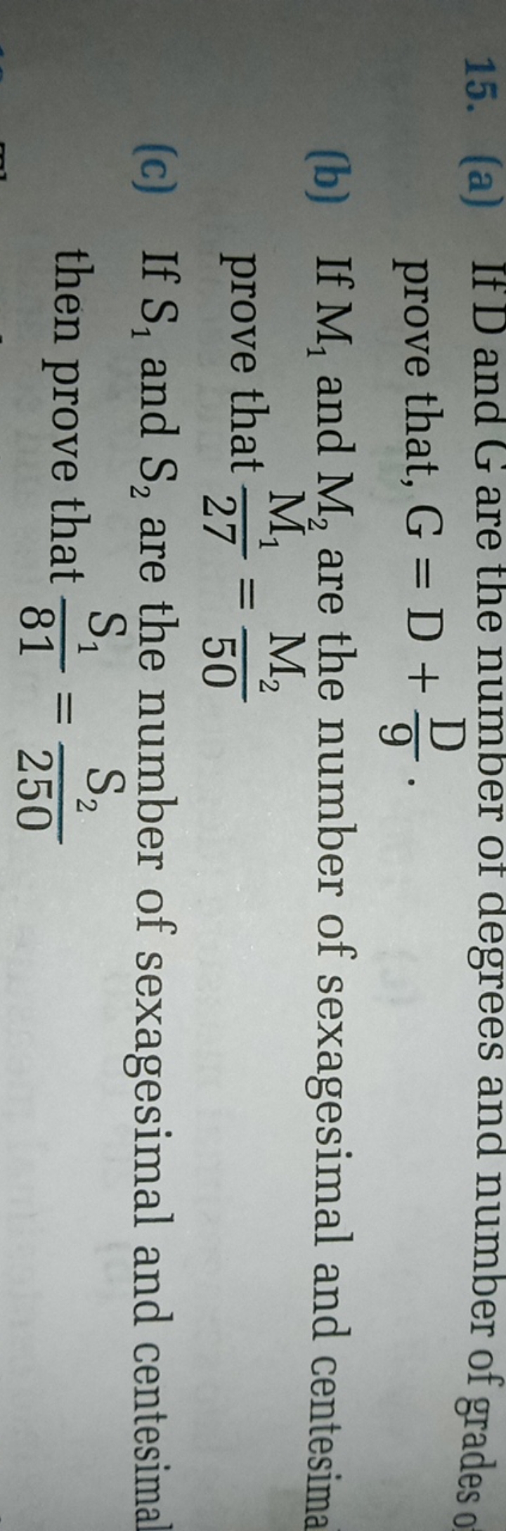 15. (a) If D and G are the number of degrees and number of grades 0 pr