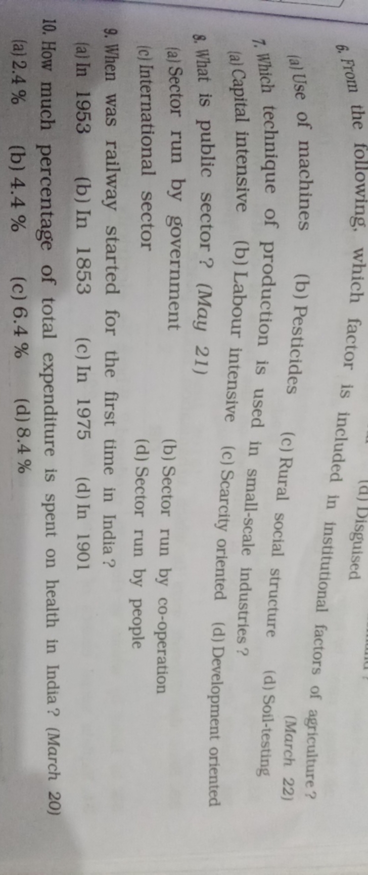 6. From the following, which factor is included in institutional facto