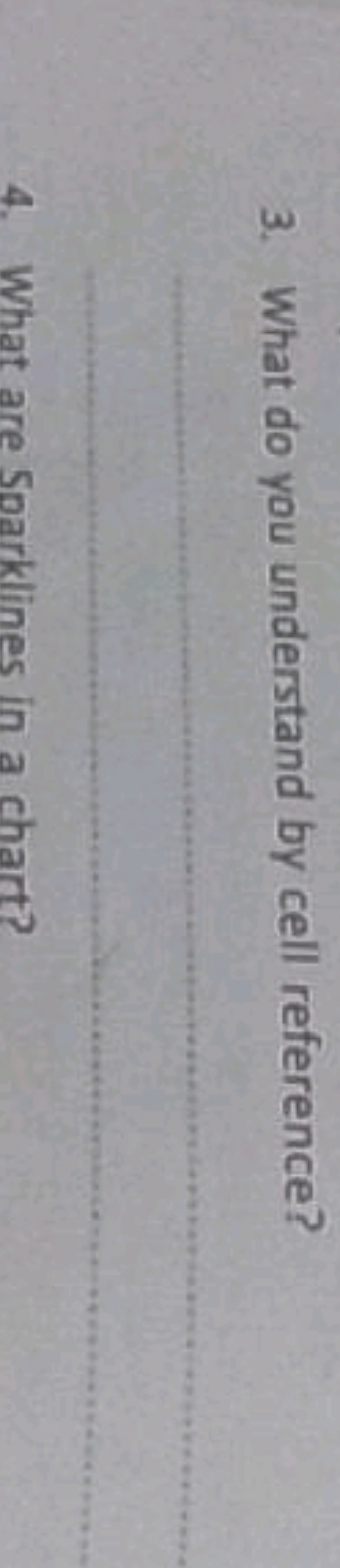 3. What do you understand by cell reference?