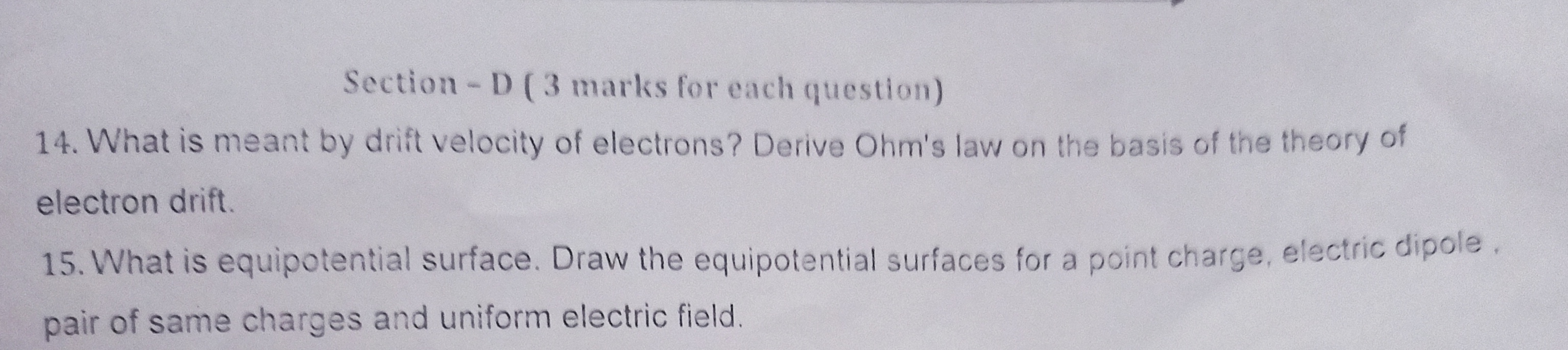 Section - D ( 3 marks for each question)
14. What is meant by drift ve