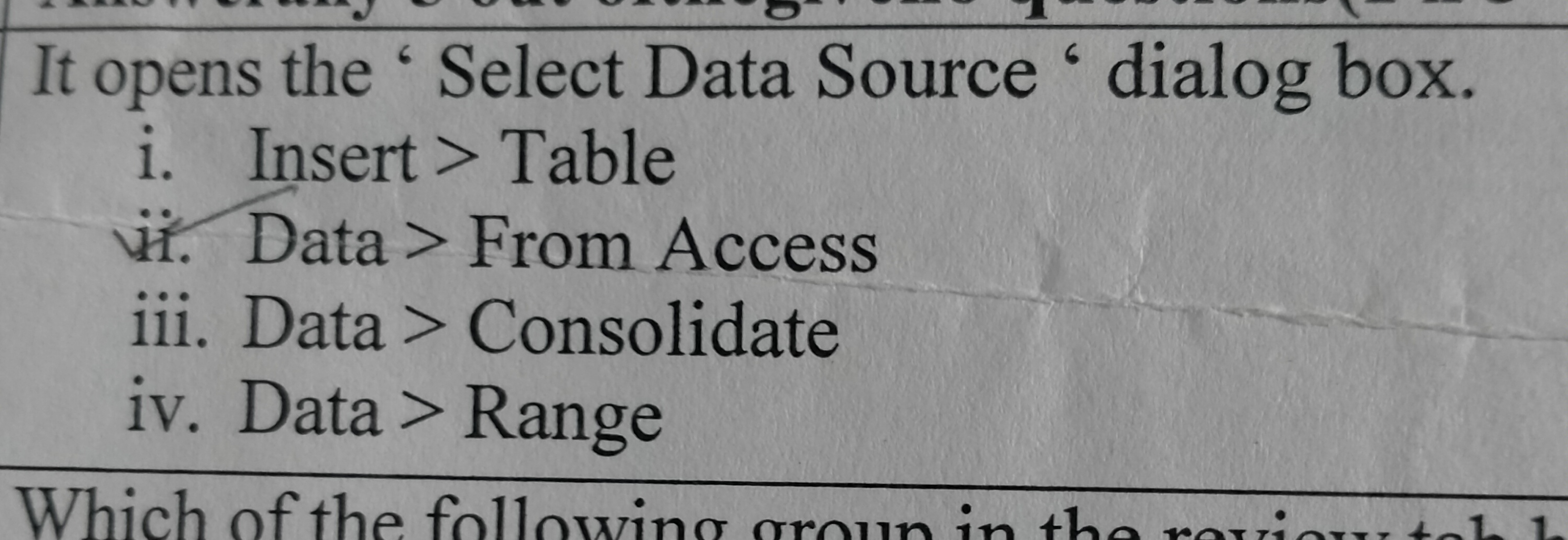 It opens the 'Select Data Source dialog box.
i. Insert > Table
i. Data