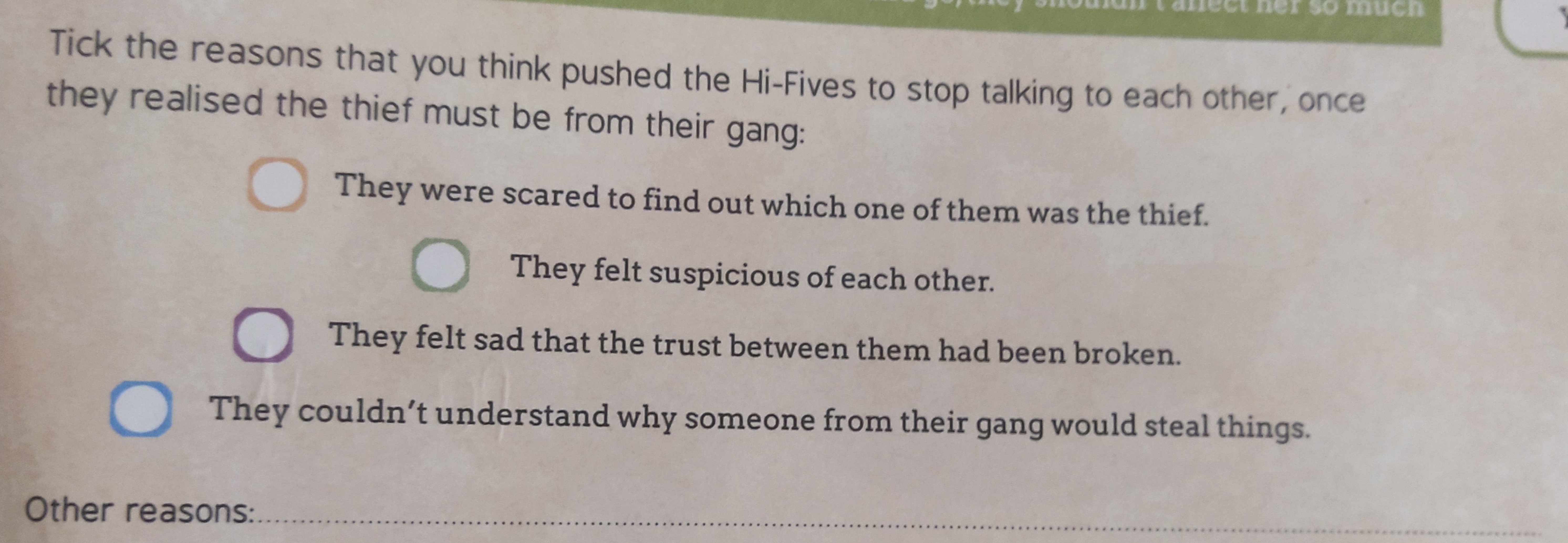 Tick the reasons that you think pushed the Hi-Fives to stop talking to