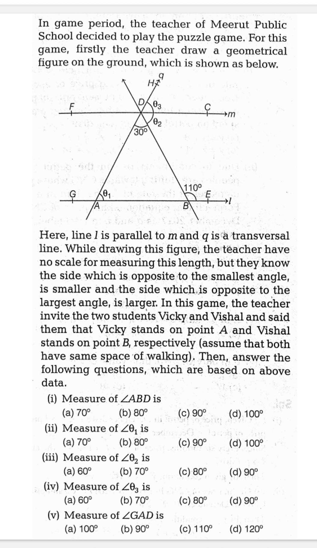 In game period, the teacher of Meerut Public School decided to play th