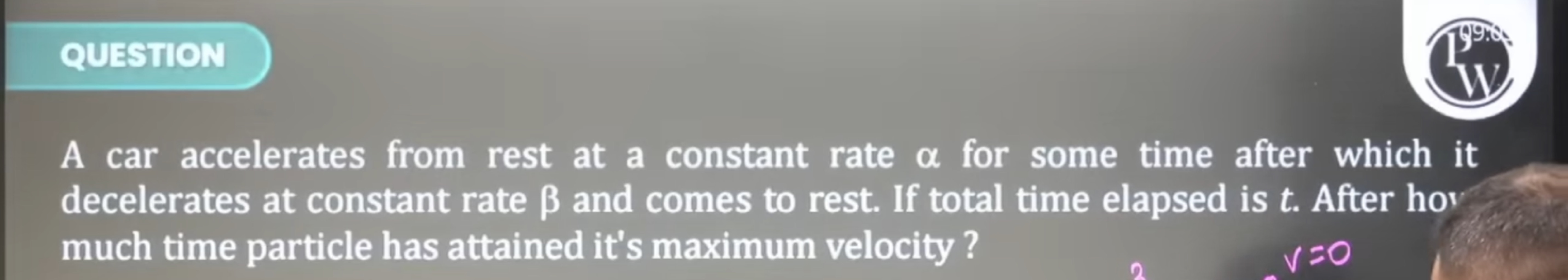 QUESTION
1590
W.
A car accelerates from rest at a constant rate α for 