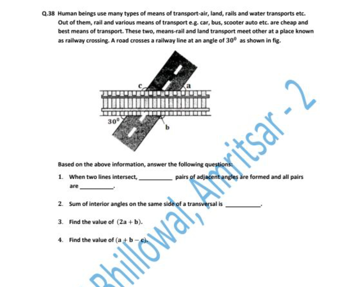 Q. 38 Human beings use many types of means of transport-air, land, rai