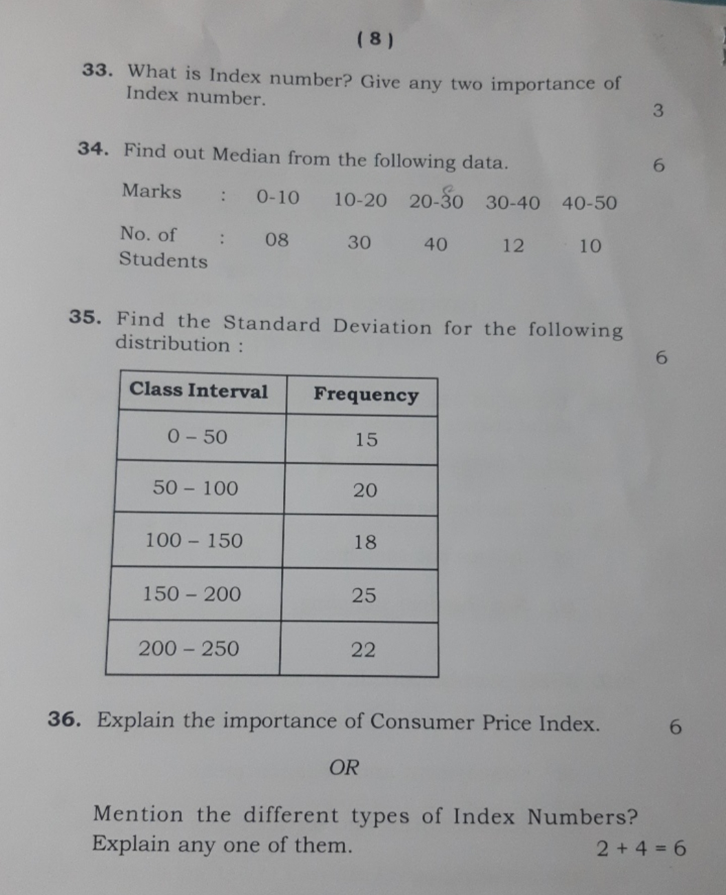 (8)
33. What is Index number? Give any two importance of Index number.