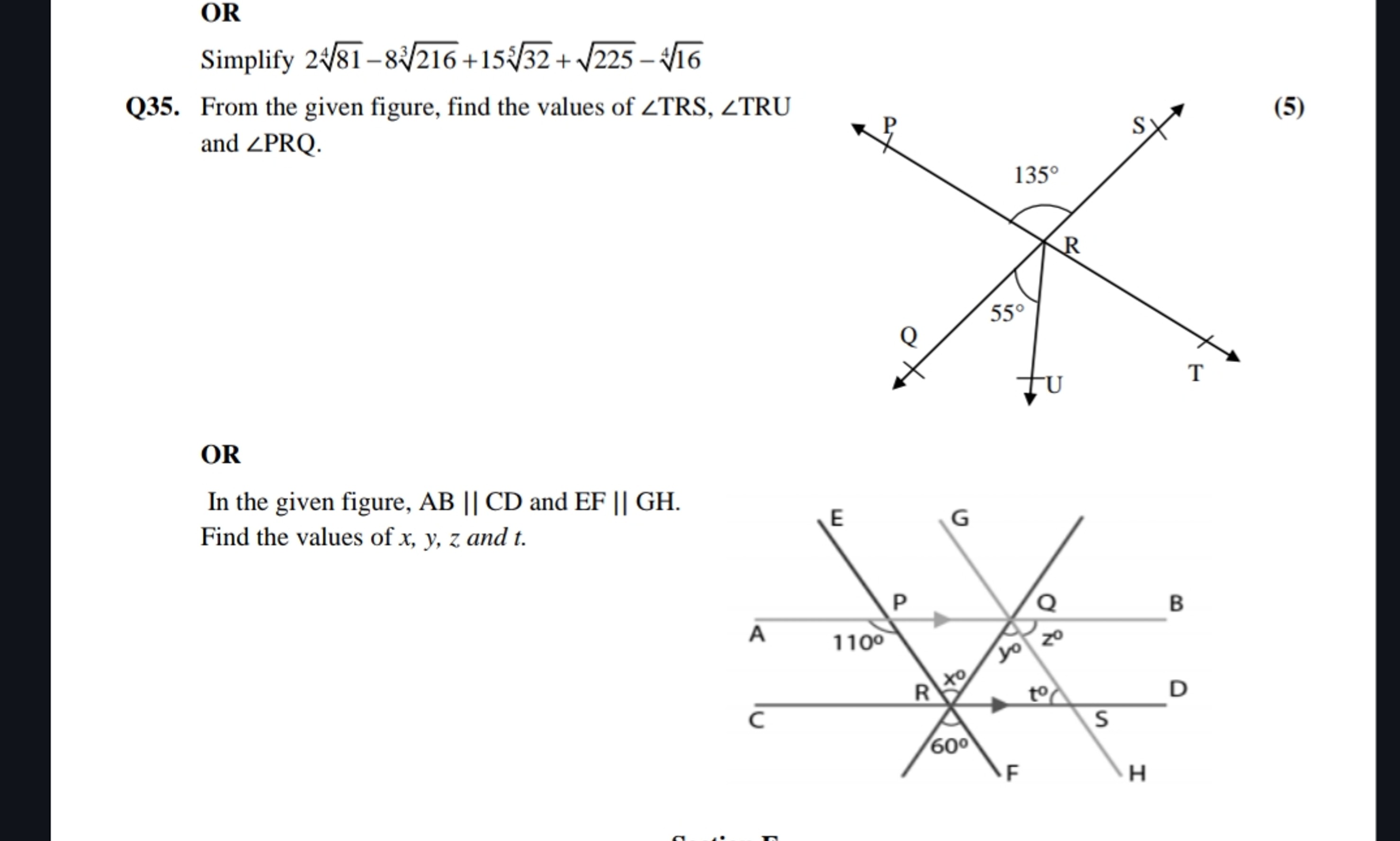 OR
Simplify 2481​−83216​+15532​+225​−416​
Q35. From the given figure, 