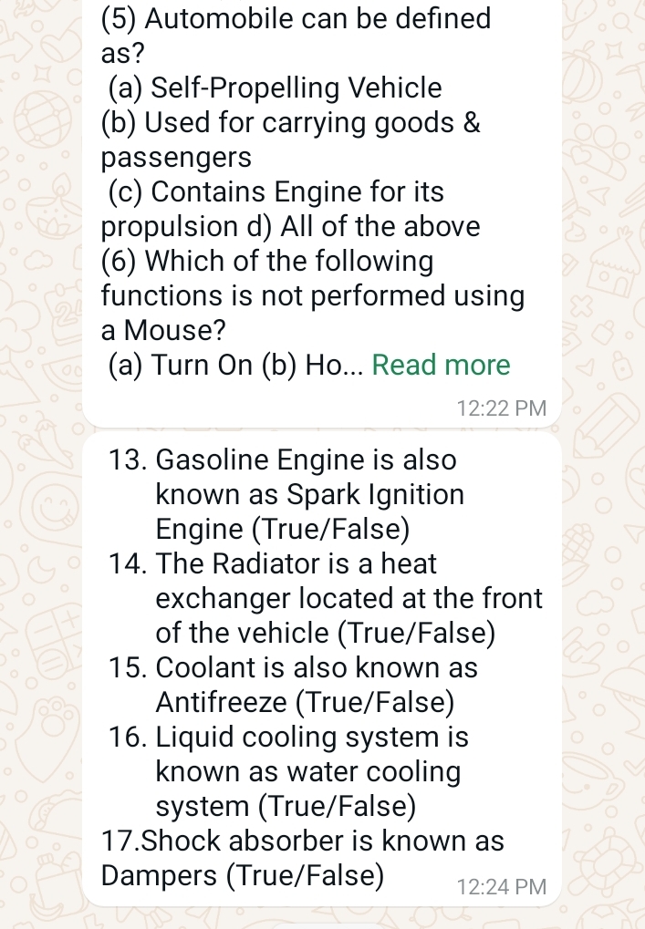 (5) Automobile can be defined as?
(a) Self-Propelling Vehicle
(b) Used