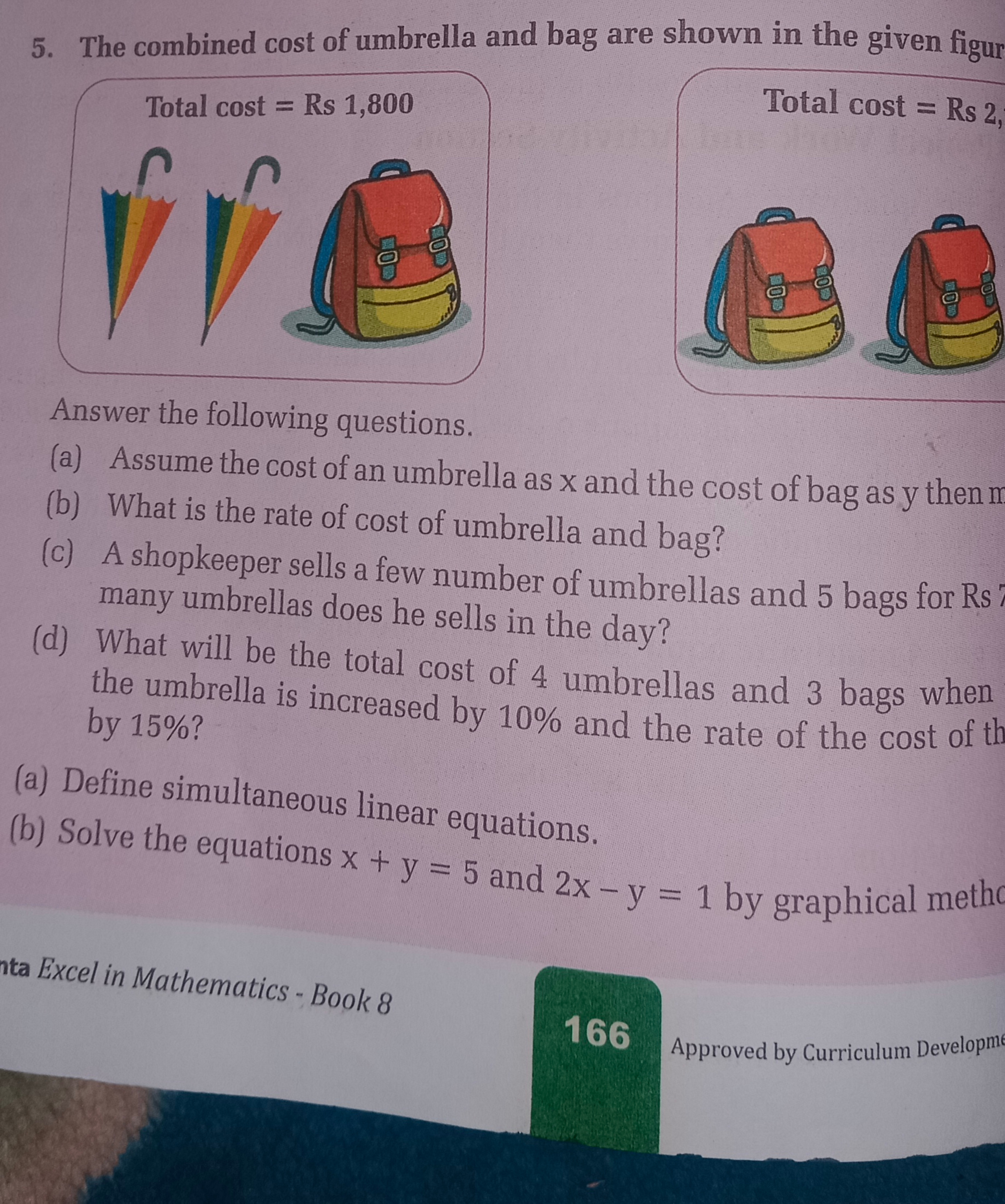 5. The combined cost of umbrella and bag are shown in the given figur
