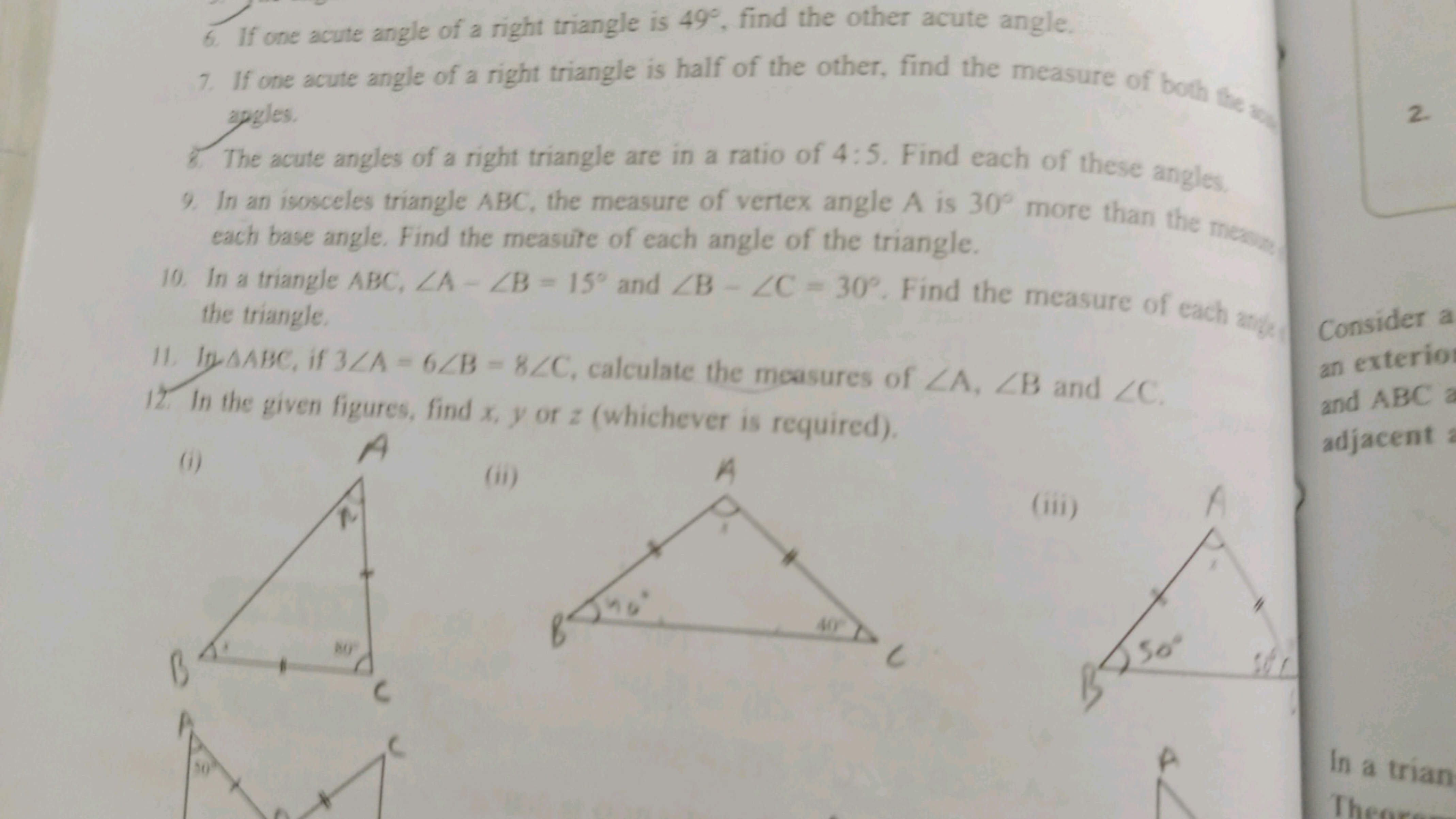 6. If one acute angle of a right triangle is 49°, find the other acute