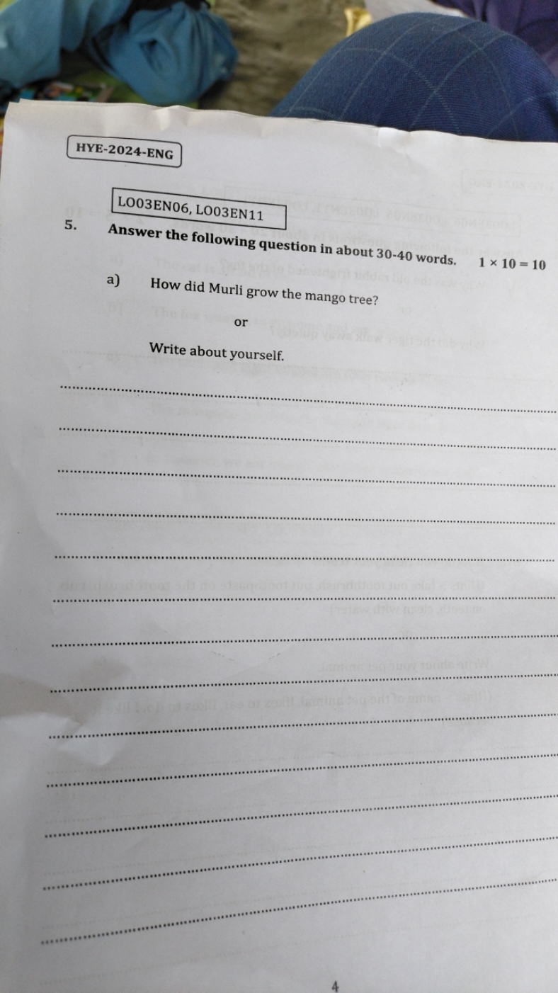 HYE-2024-ENG

LO03EN06, LO03EN11
5. Answer the following question in a