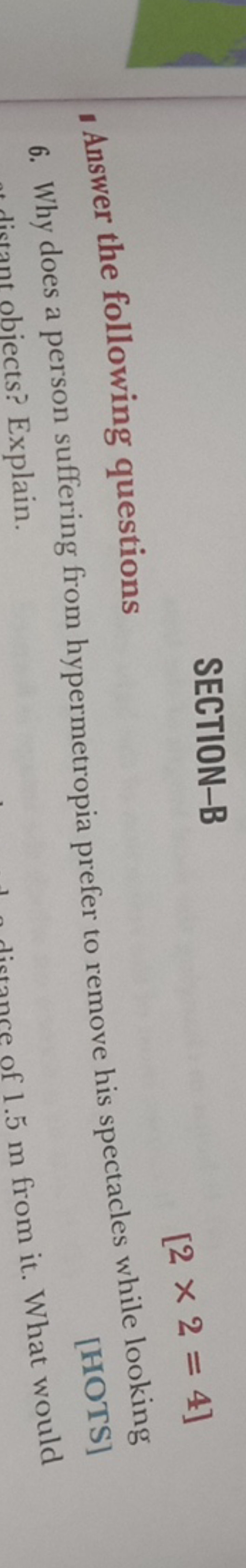 SECTION-B
\[
[ 2 \times 2 = 4 ]
\]
- Answer the following questions
□
