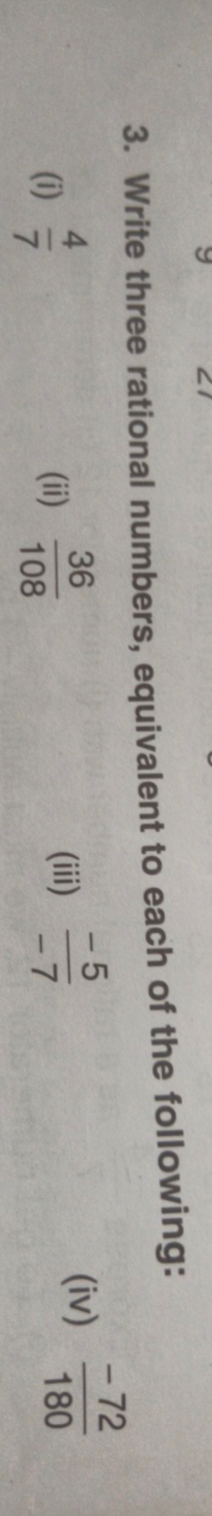 3. Write three rational numbers, equivalent to each of the following:
