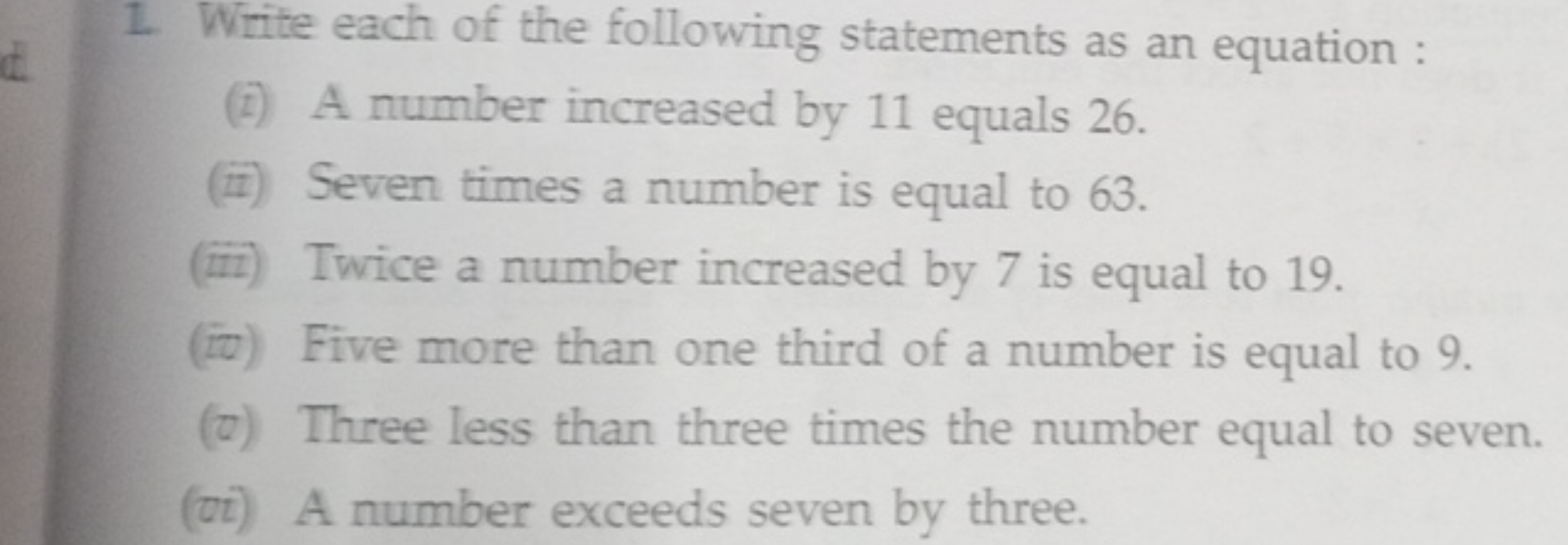 1. Write each of the following statements as an equation :
(i) A numbe