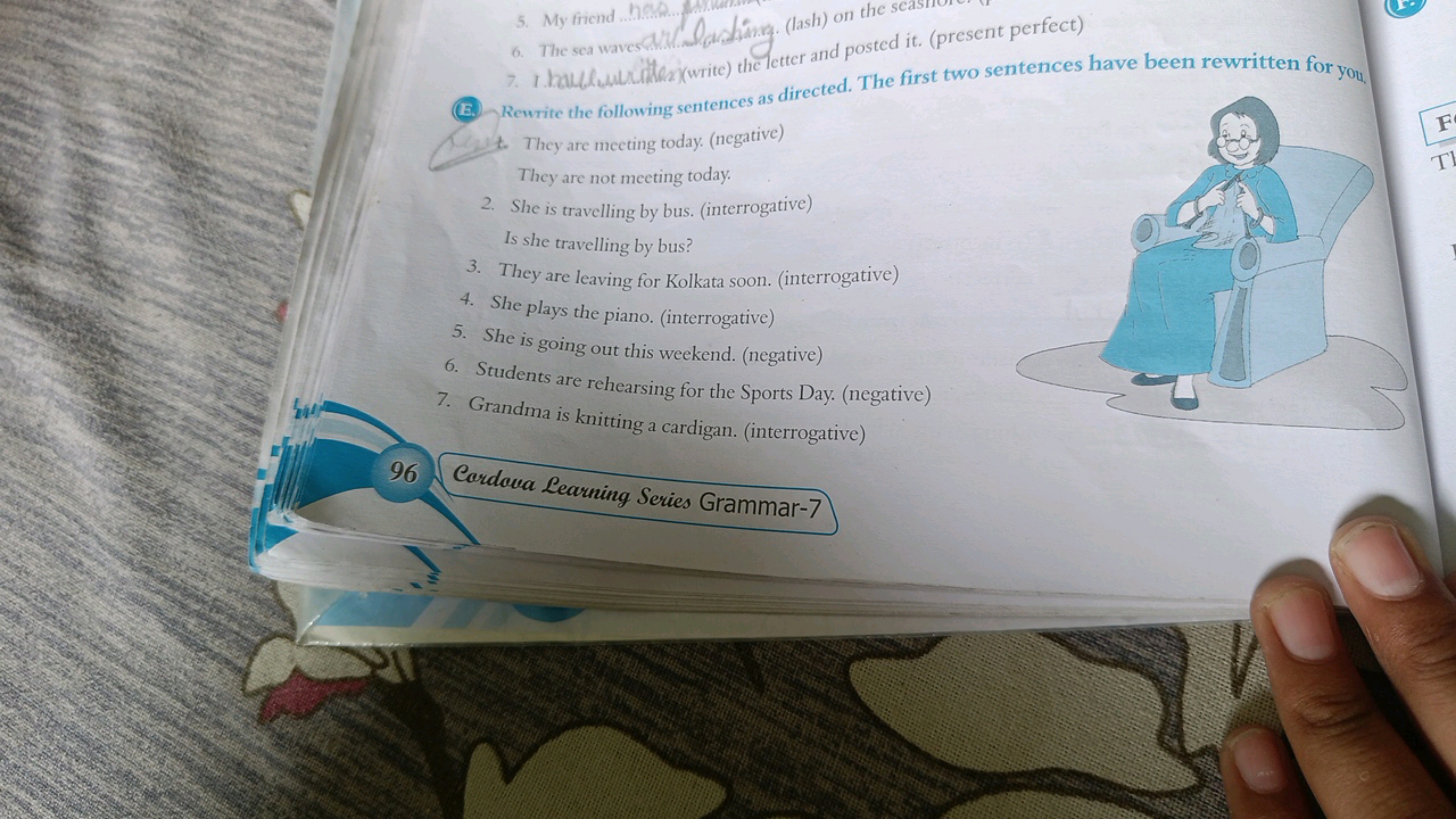 5. My friend . 
6. The sea waves dalialudinng. (lash) on the
7. I hald