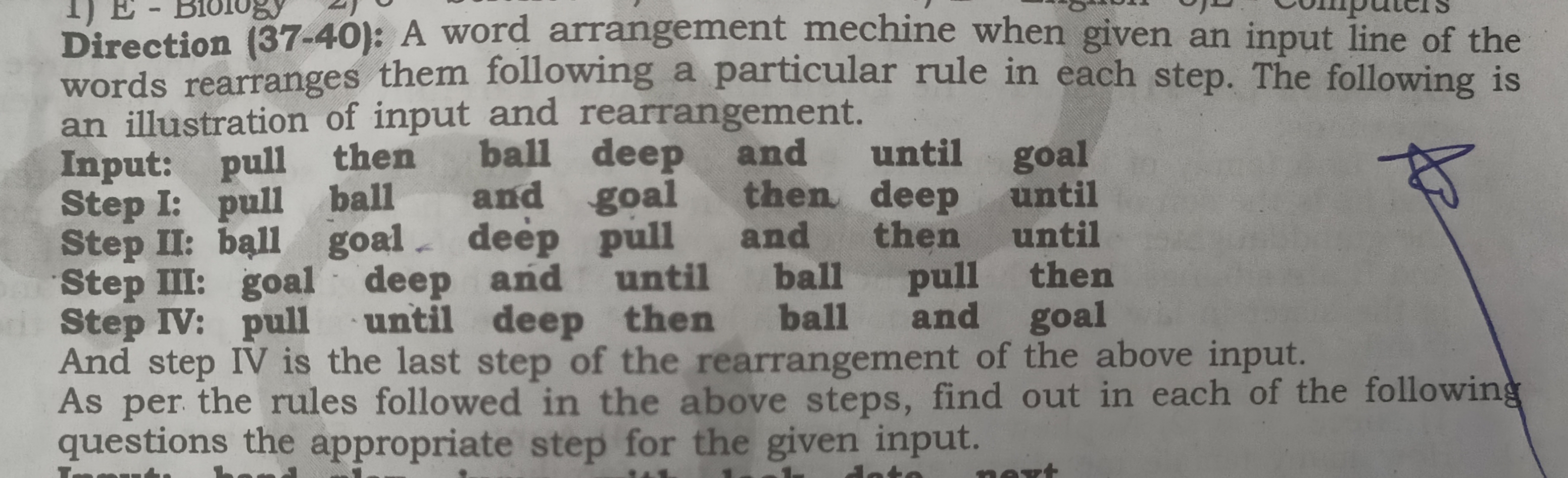 Direction (37-40): A word arrangement mechine when given an input line