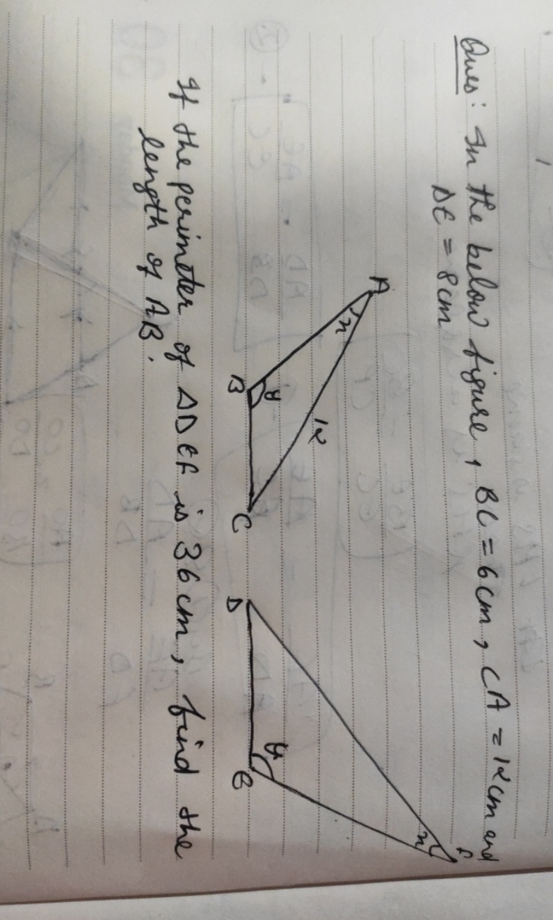 Ques: In the below figure, BC=6 cm,CA=12 cm and Δt=8 cm

If the perime