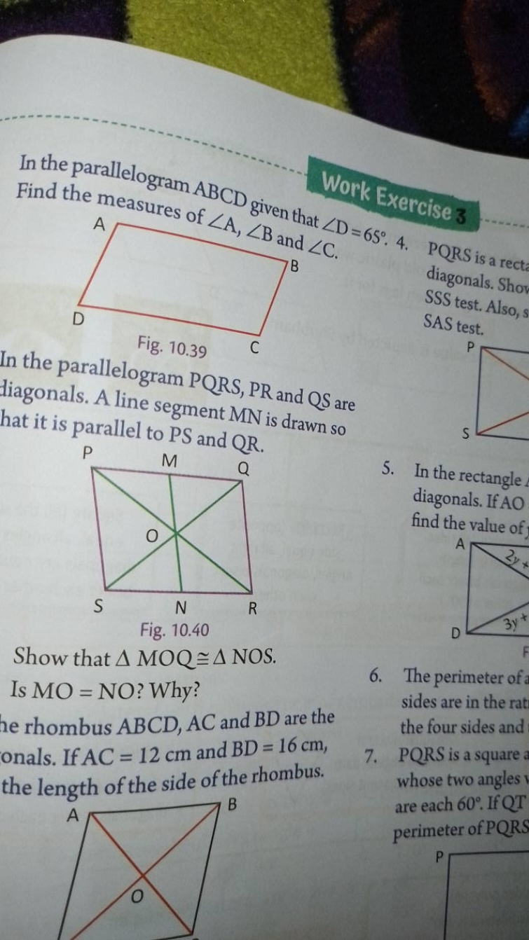 Work Exercise 3
In the parallelogram ABCD given that ∠D=65∘.4. Find th