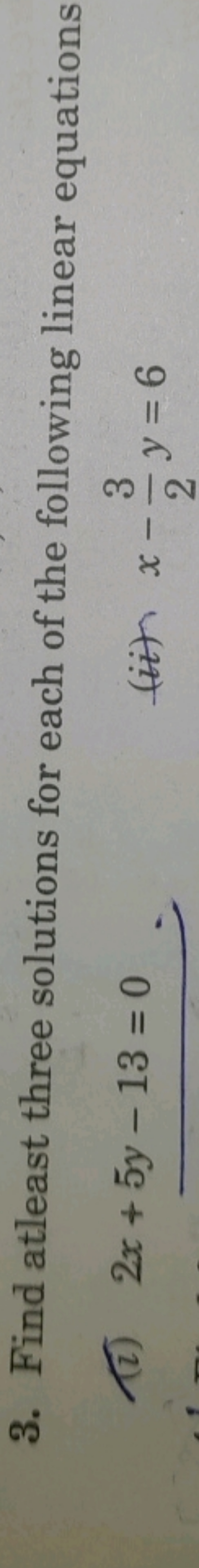 3. Find atleast three solutions for each of the following linear equat