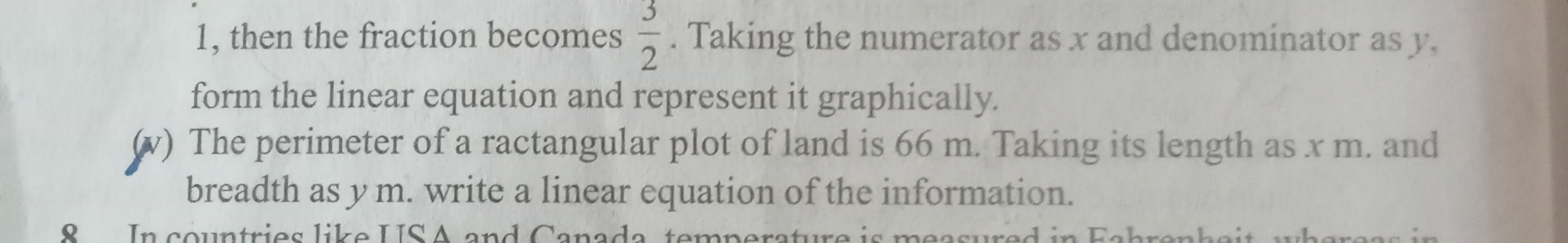 1 , then the fraction becomes 23​. Taking the numerator as x and denom