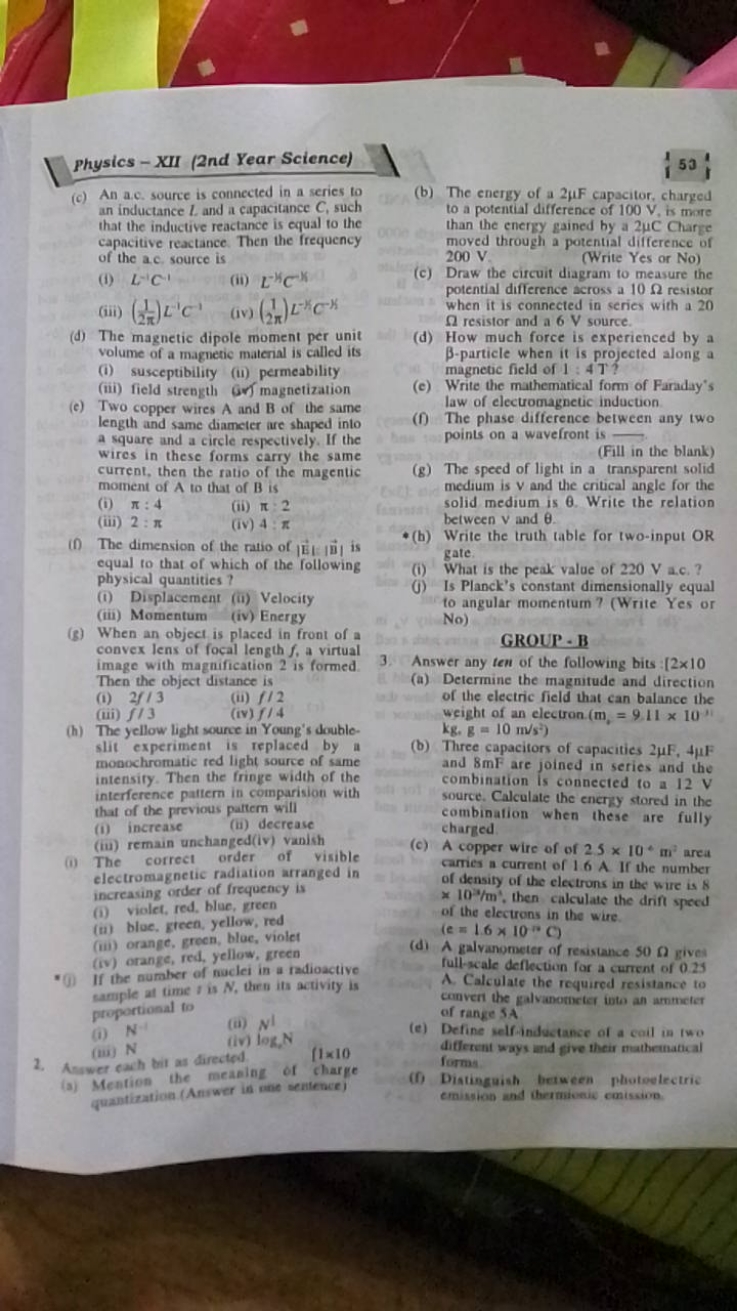 Physics - XII (2nd Year Science)
(c) An a.c. source is connected in a 